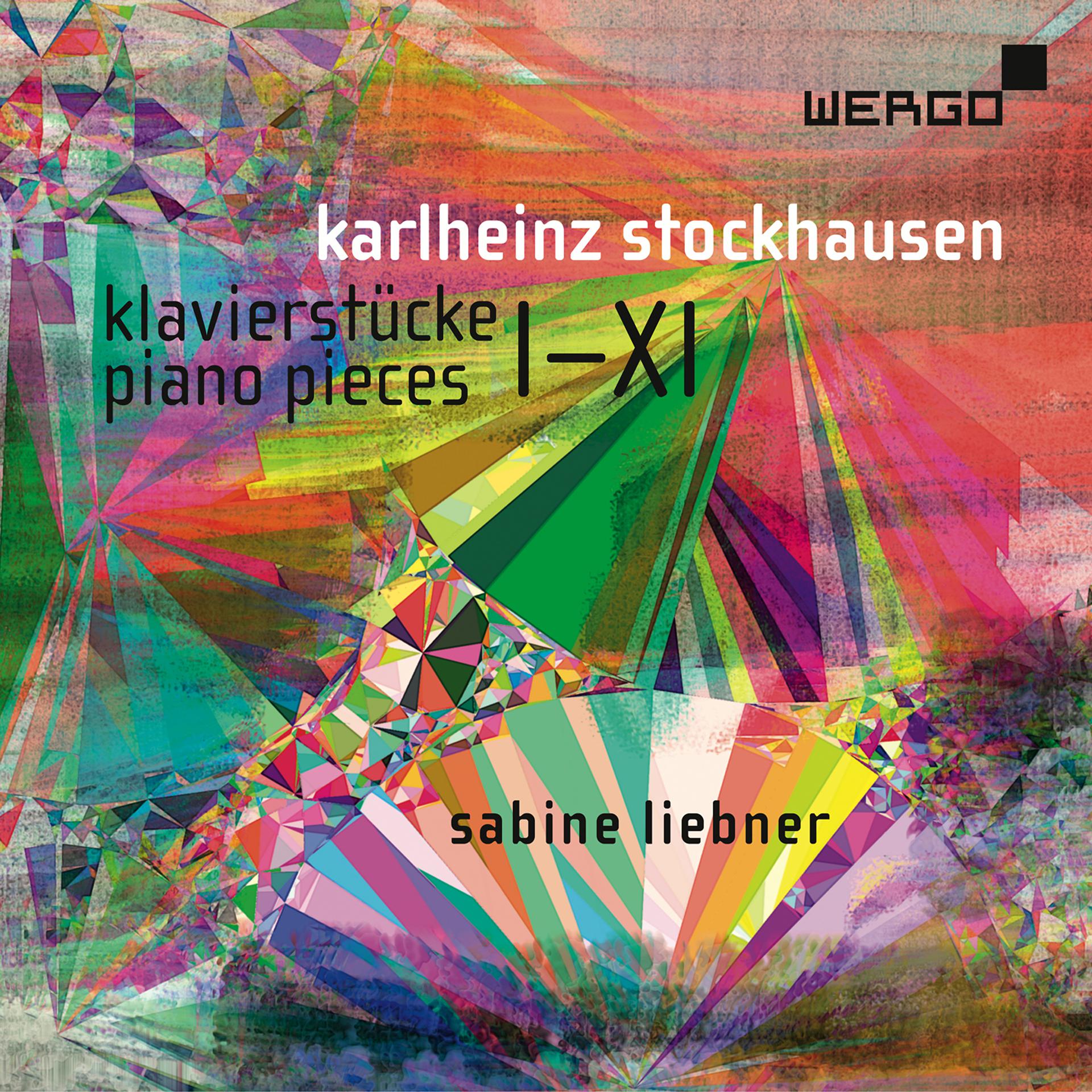 Постер альбома Karlheinz Stockhausen: Klavierstücke | Piano Pieces I-XI
