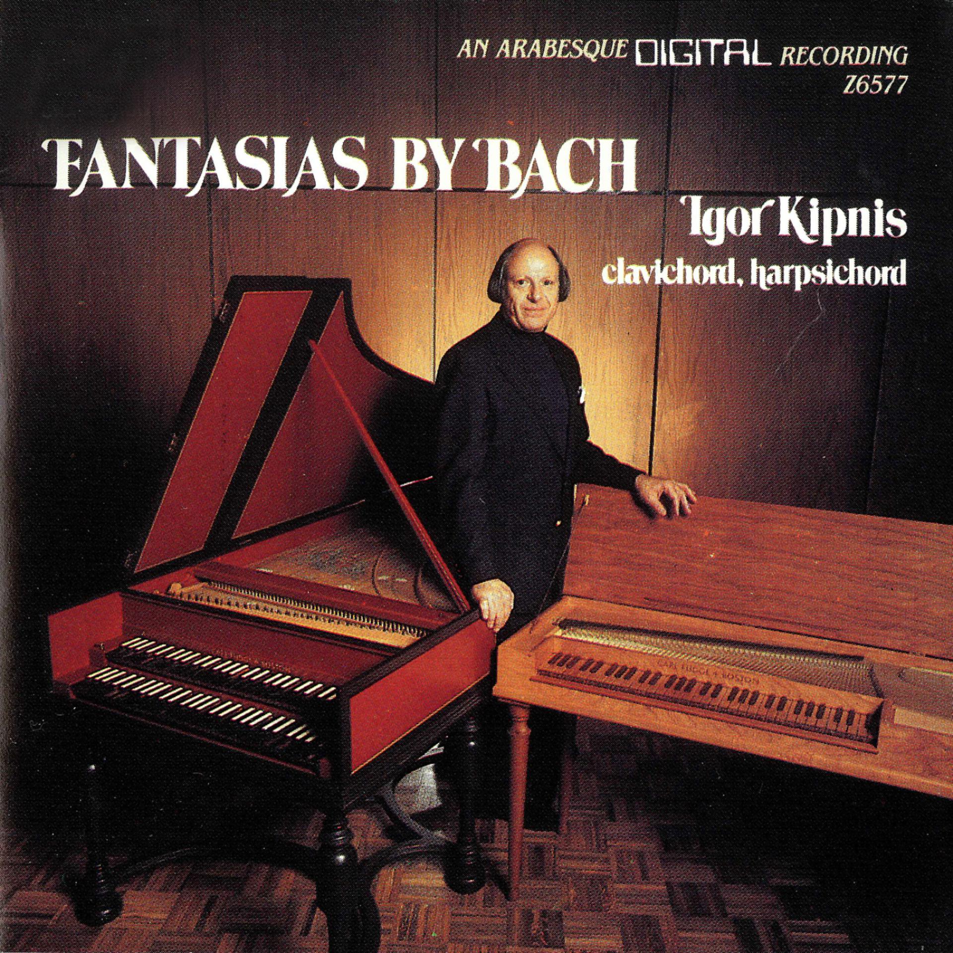 Постер альбома The Complete Fantasias of Johann Sebastian Bach
