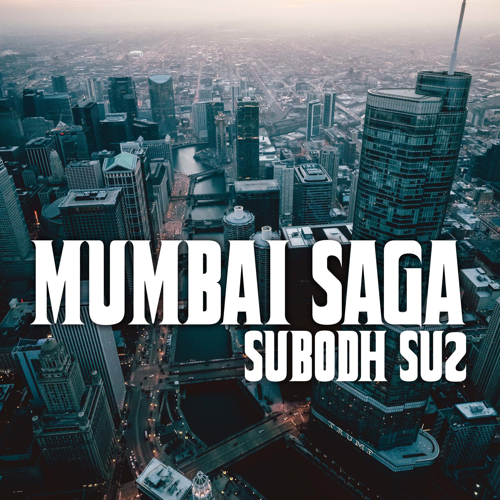 Постер альбома Mumbai Saga