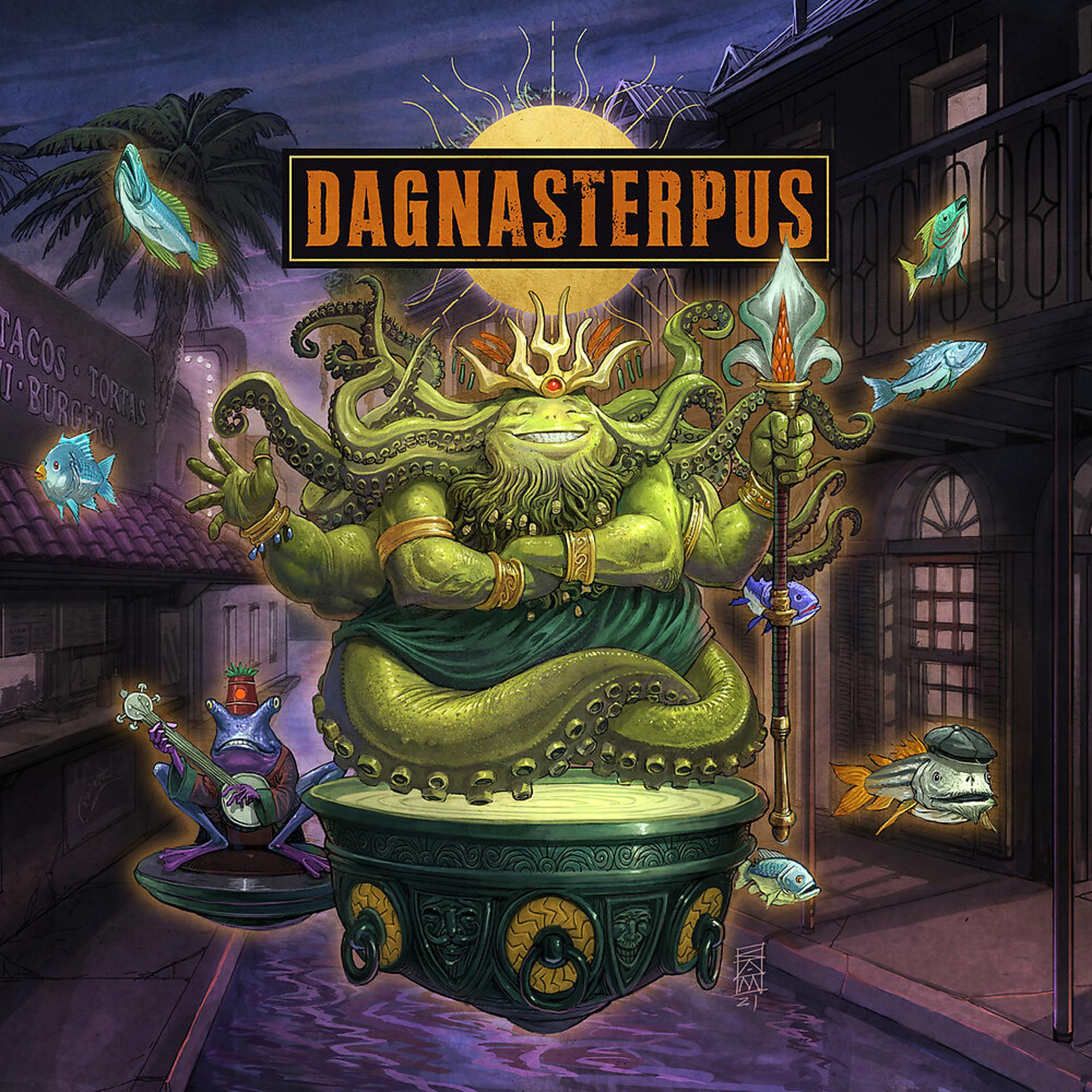 Постер альбома Dagnasterpus