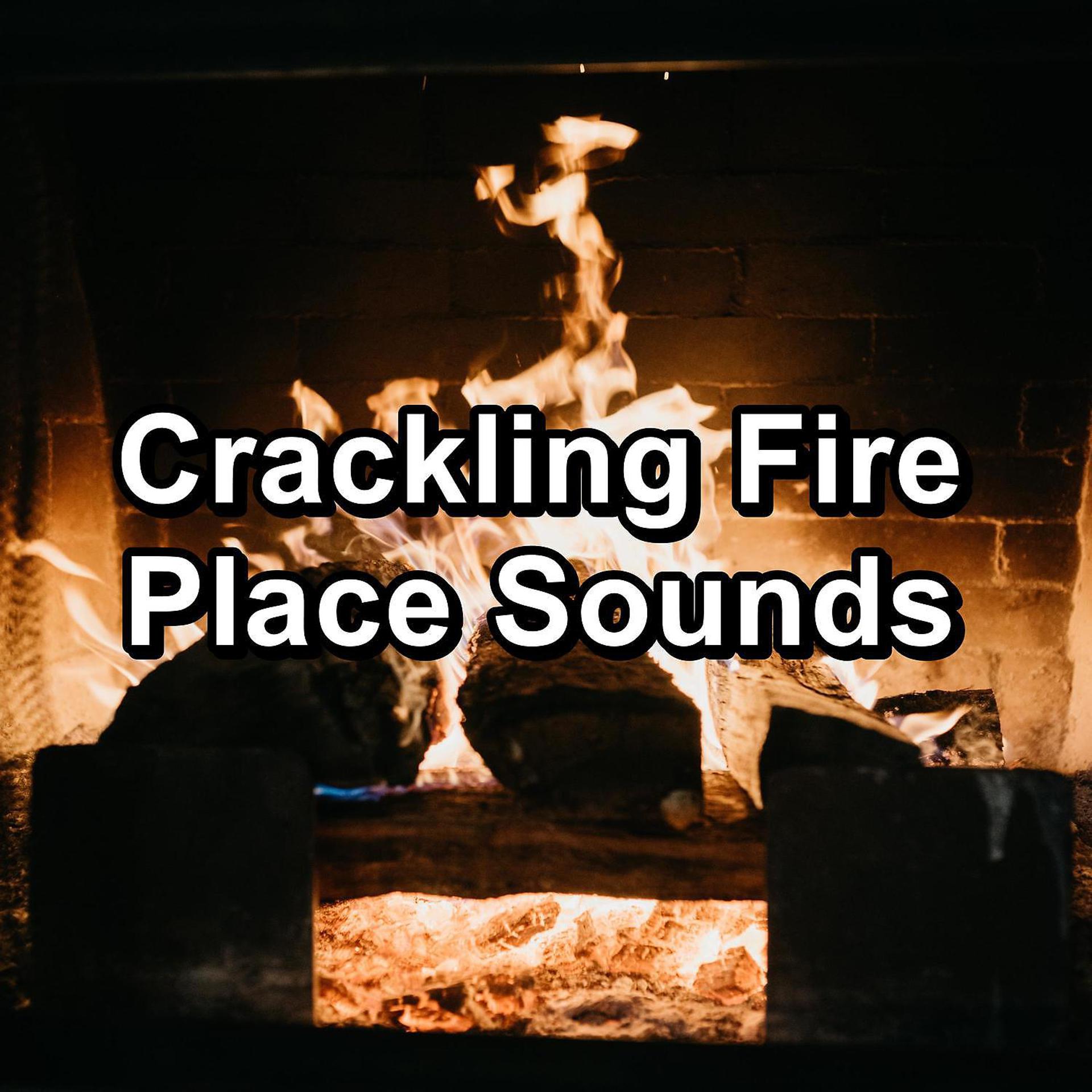 Постер альбома Crackling Fire Place Sounds