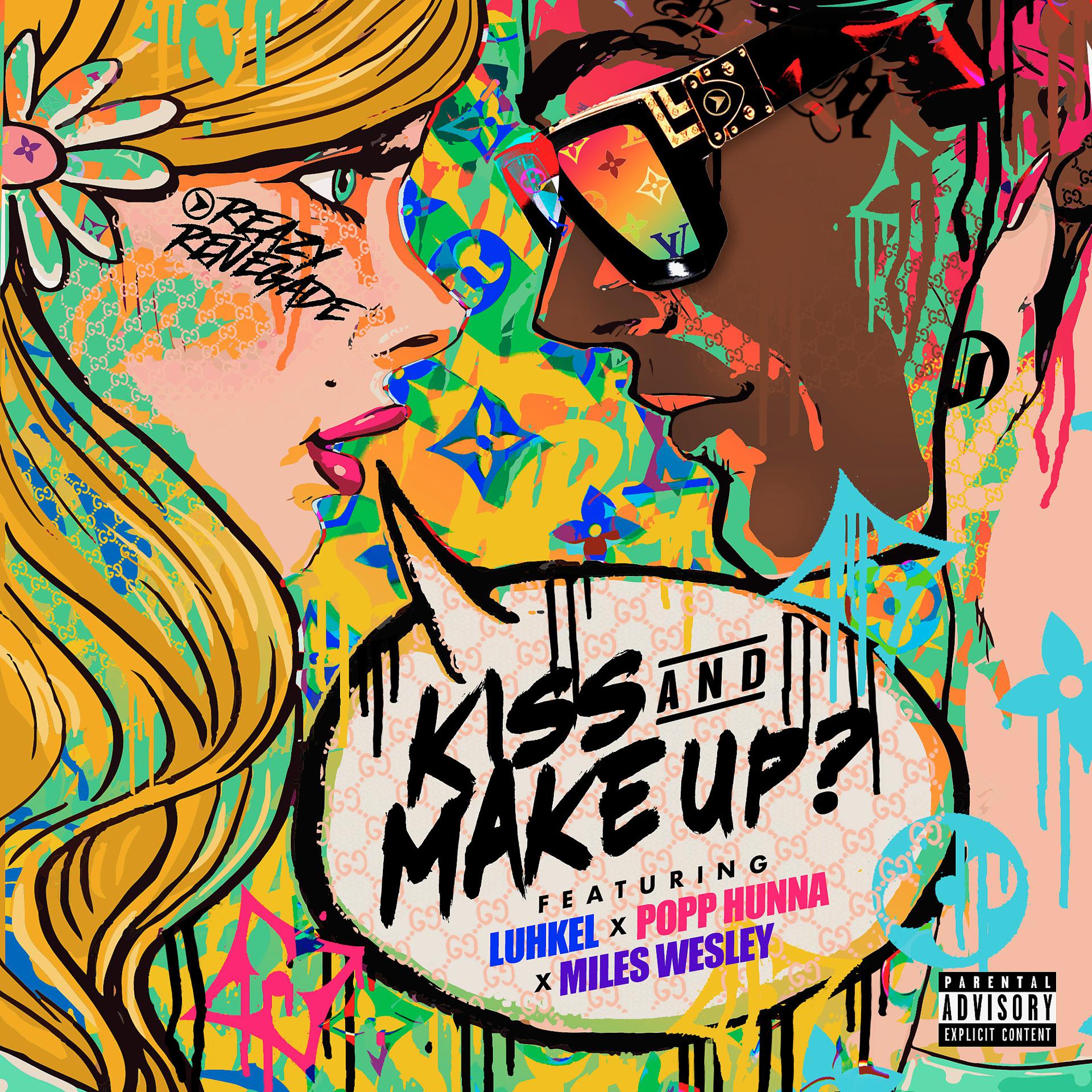Постер альбома Kiss & Make Up? (feat. Luh Kel)