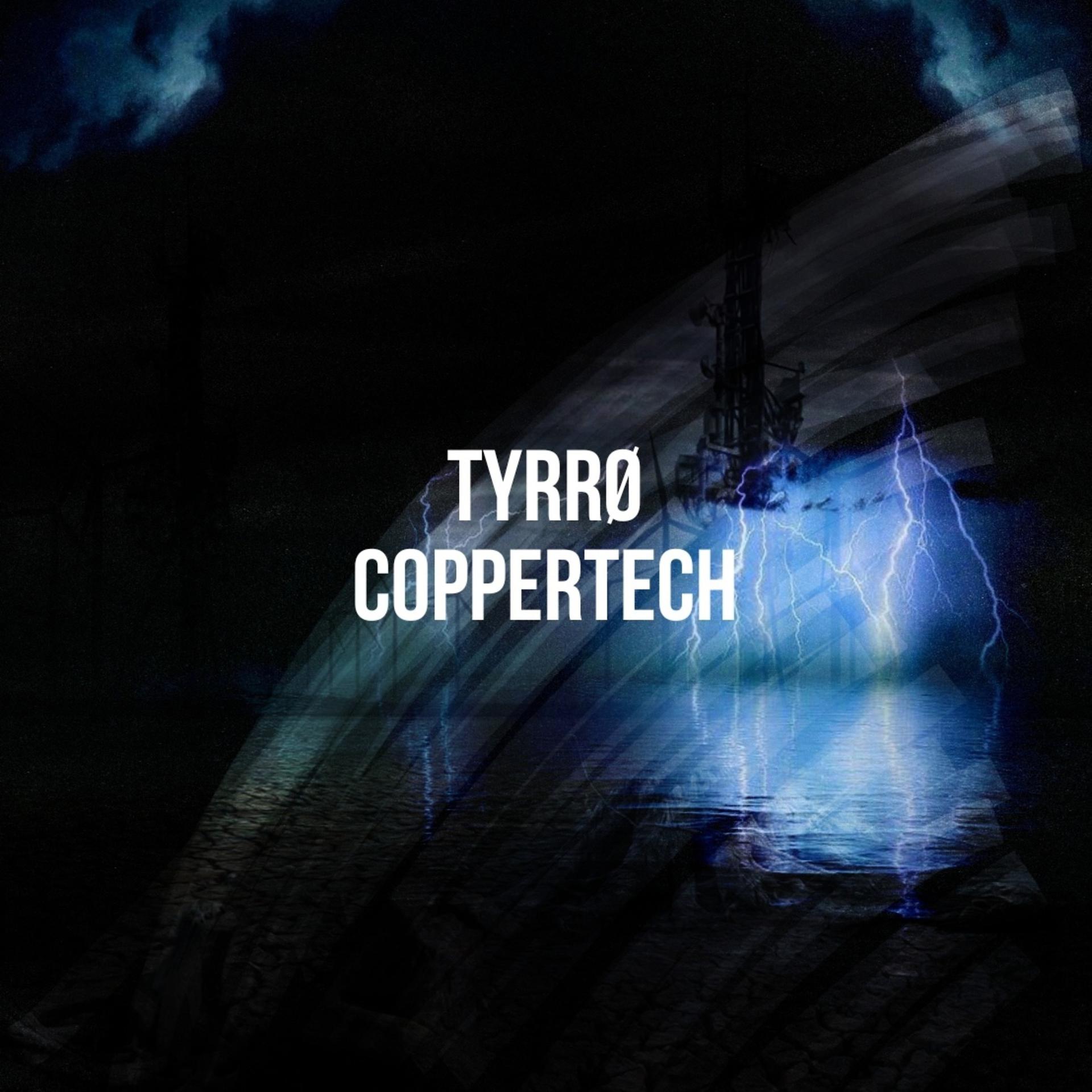 Постер альбома Coppertech