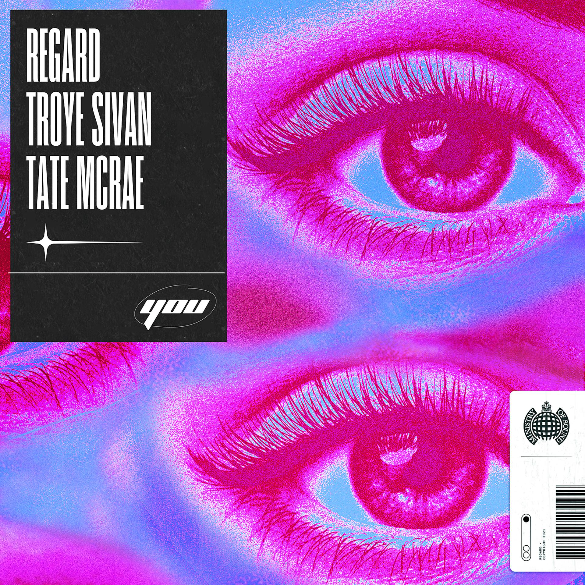 Постер к треку Regard, Troye Sivan, Tate McRae - You