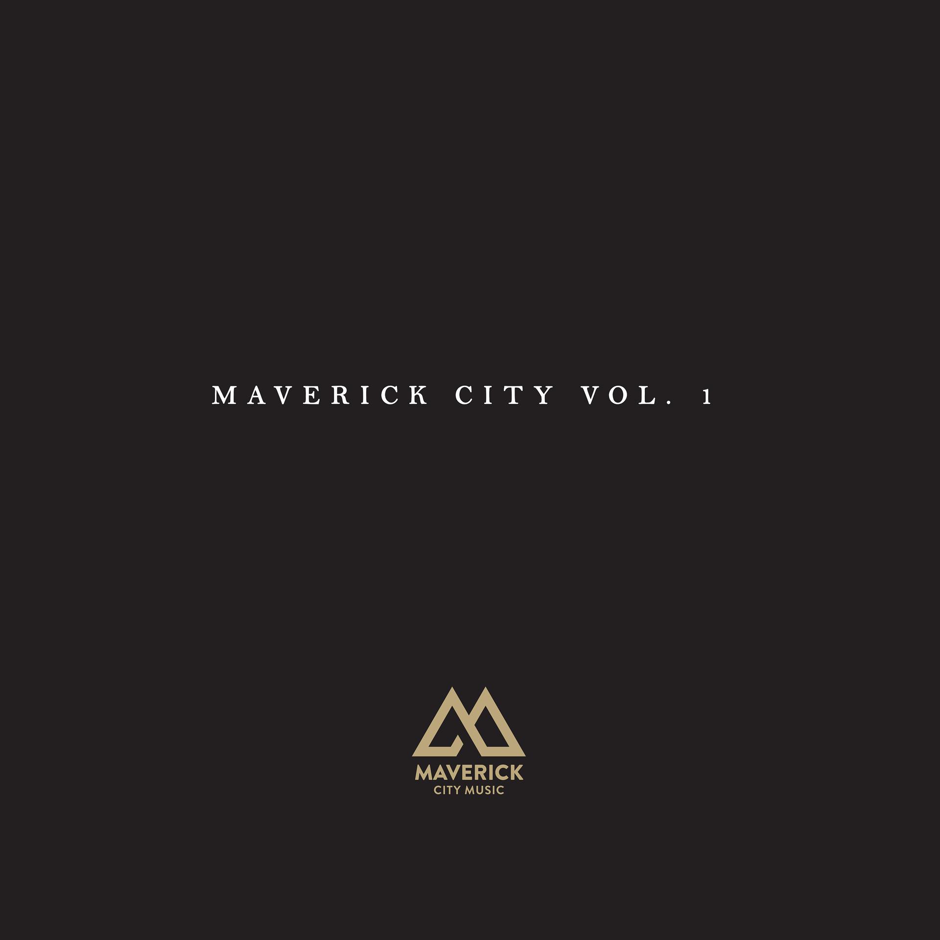 Постер альбома Maverick City, Vol. 1