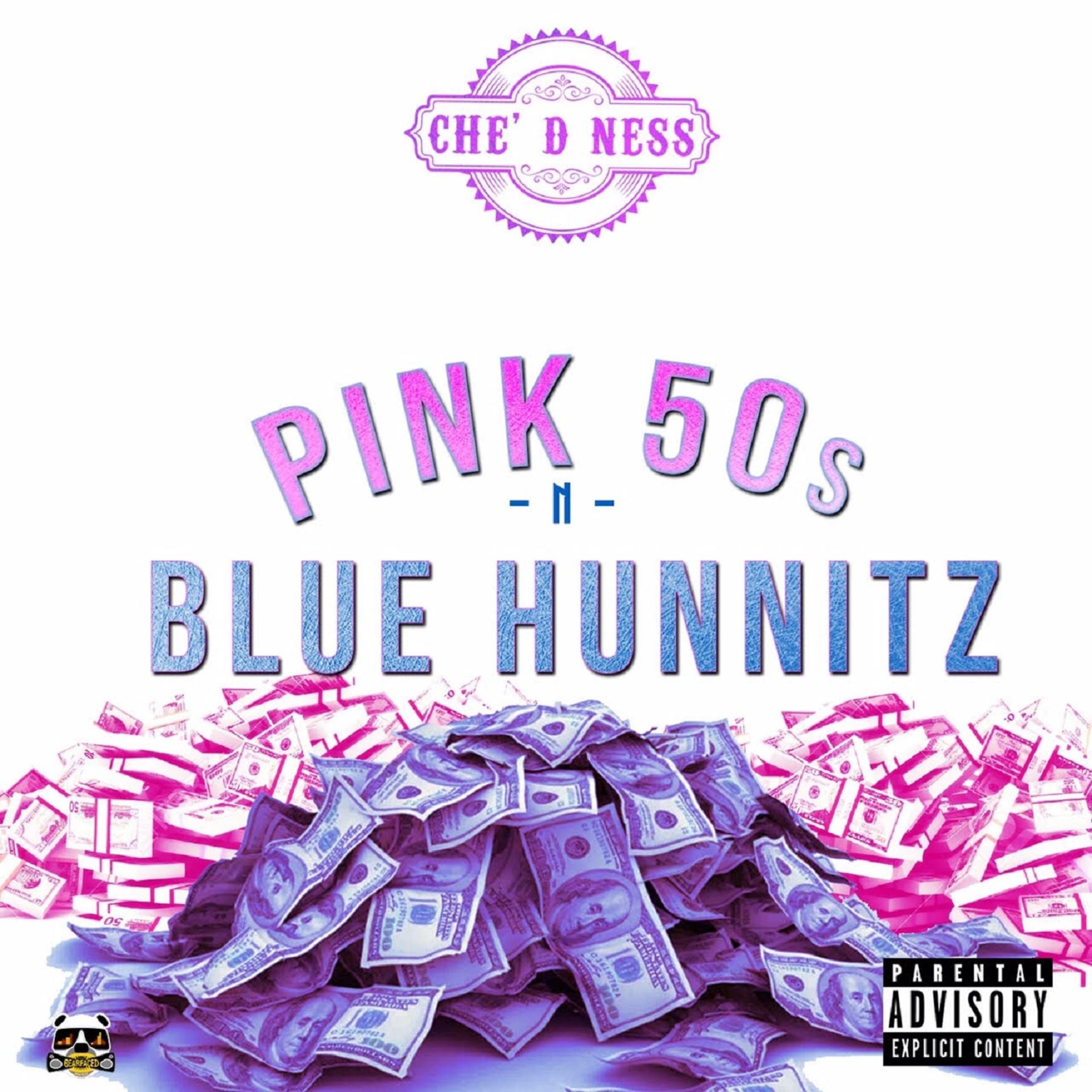Постер альбома Pink 50s n Blue Hunnitz