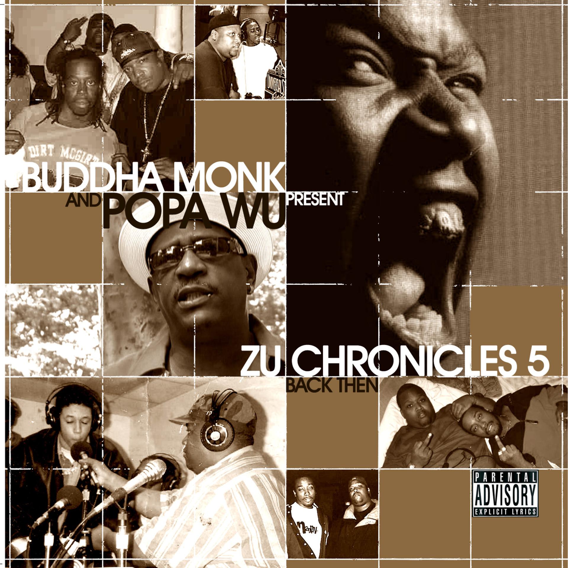 Постер альбома Back Then (Buddha Monk & Popa Wu Present Zu-Chronicles 5)