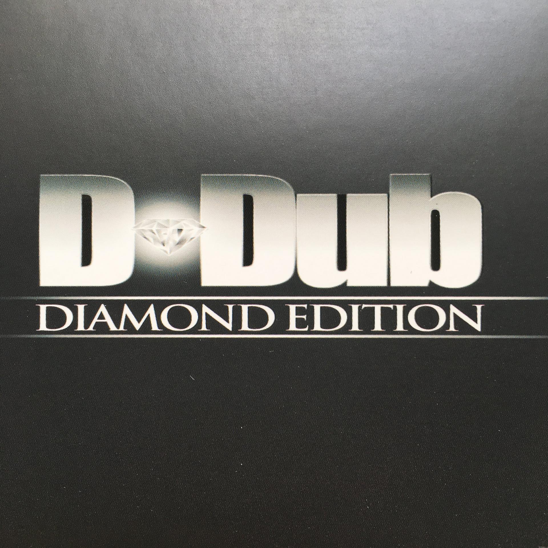 Постер альбома D-Dub Diamond Edition