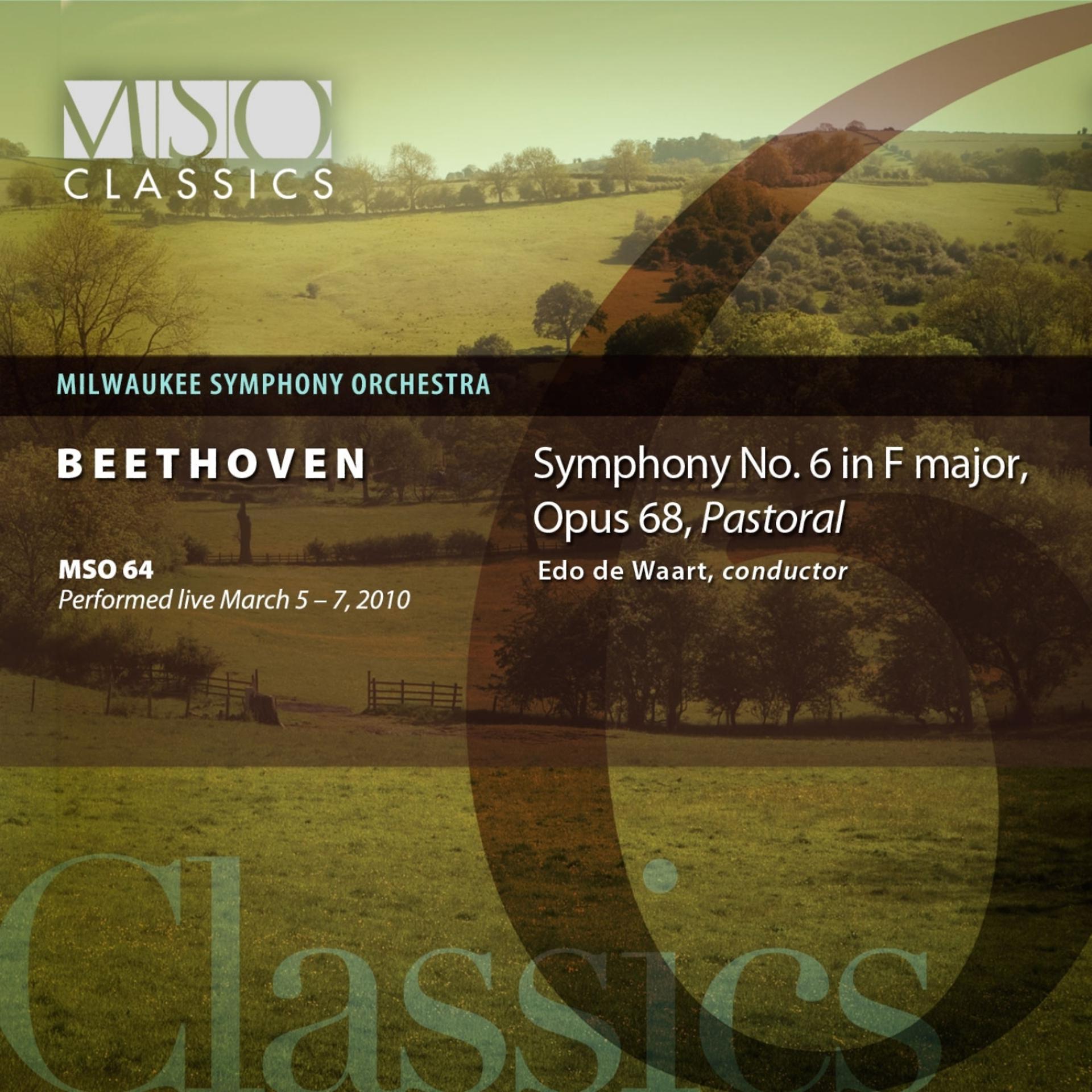 Постер альбома Beethoven: Symphony No. 6 in F Major, Op. 68, "Pastoral"