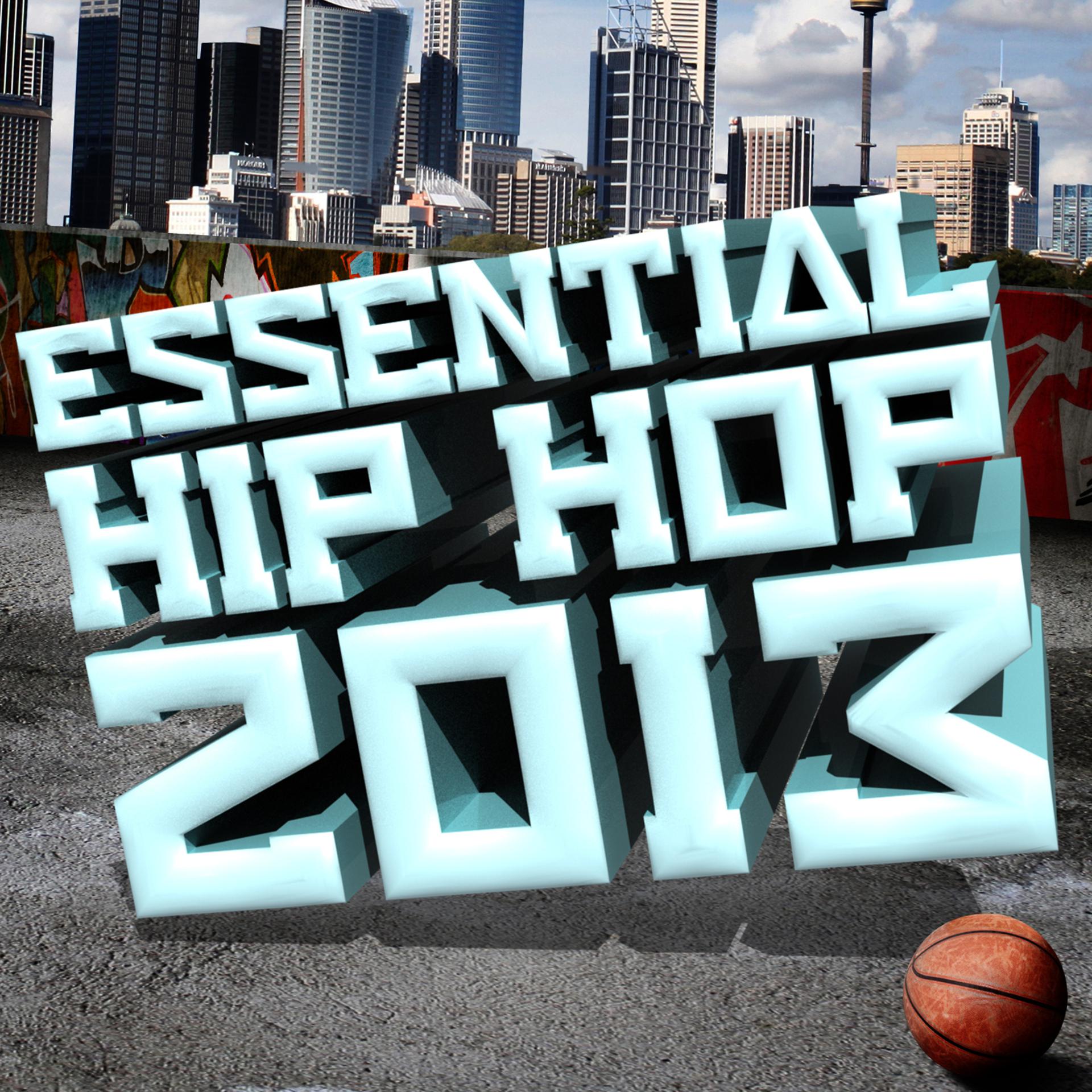 Постер альбома Essential Hip Hop 2013