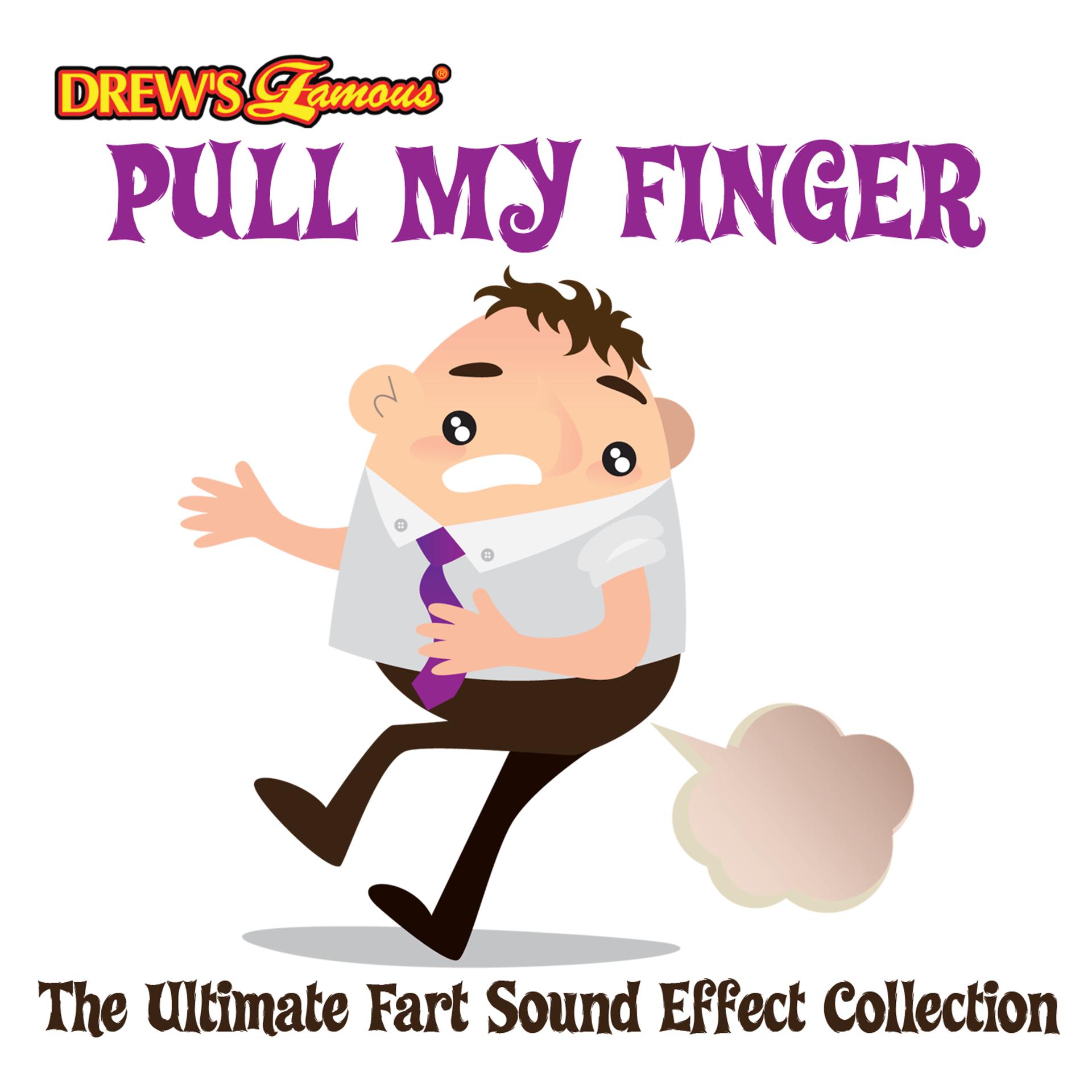 Постер альбома Pull My Finger: The Ultimate Fart Sound Effect Collection