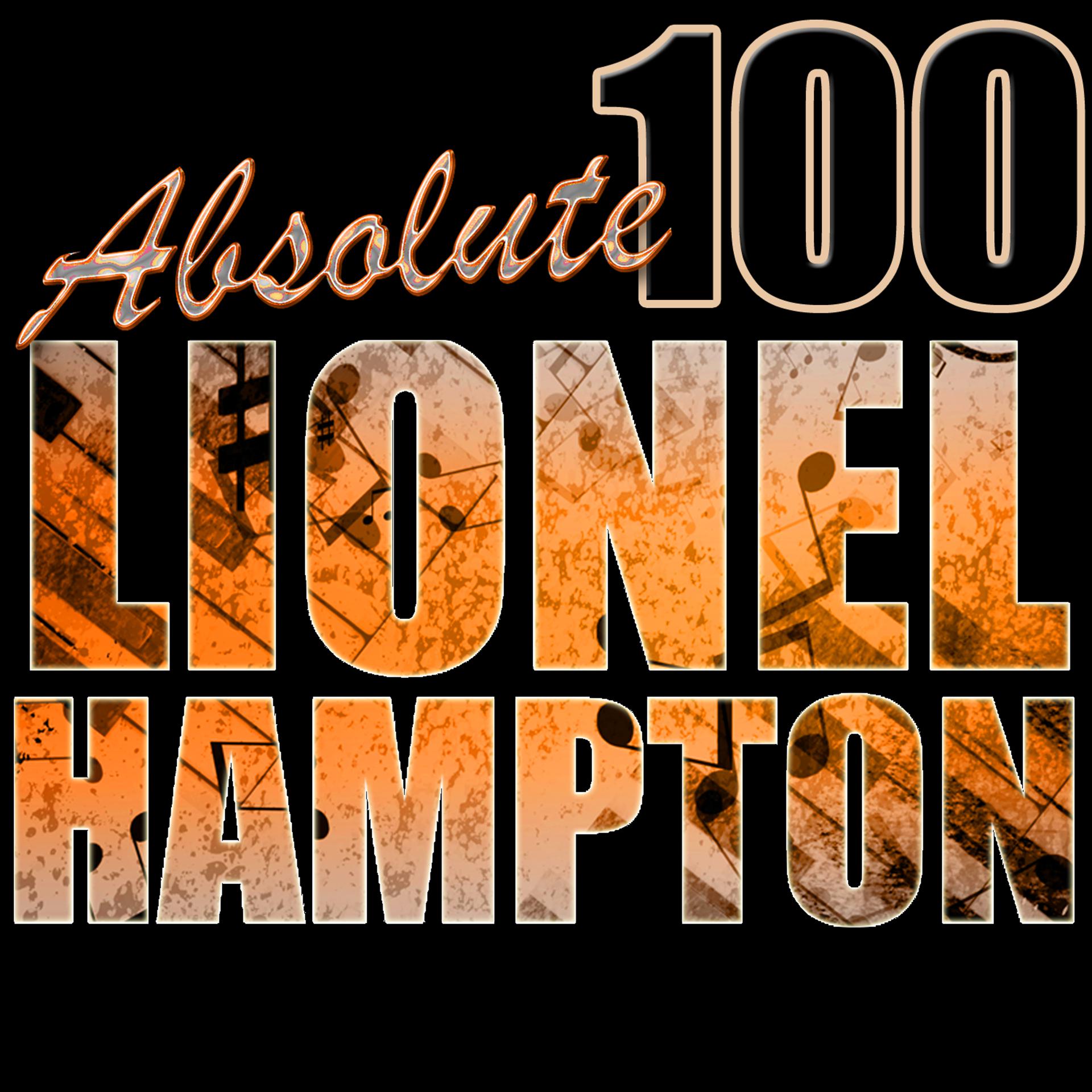Постер альбома Absolute 100: Lionel Hampton