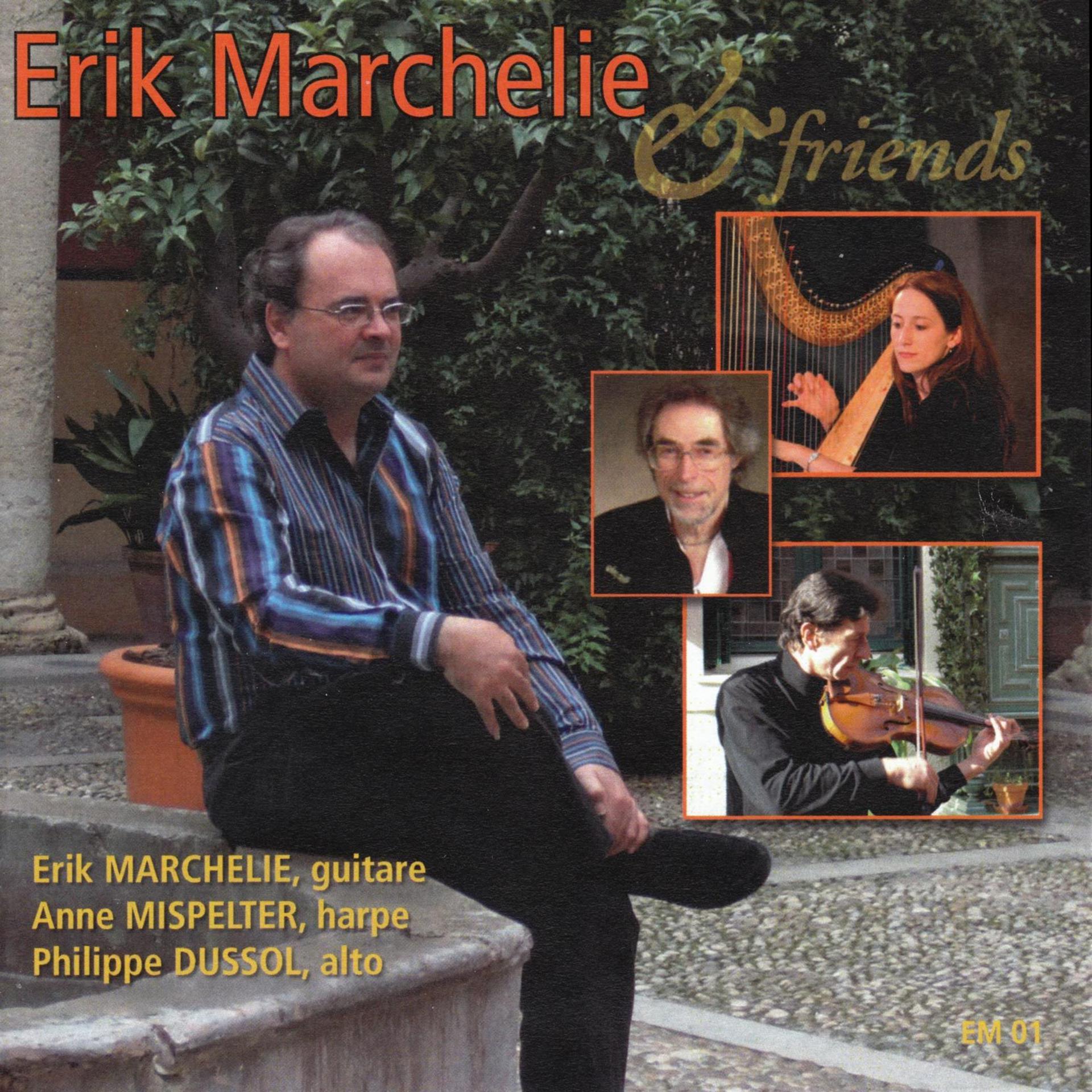 Постер альбома Erik Marchelie & Friends
