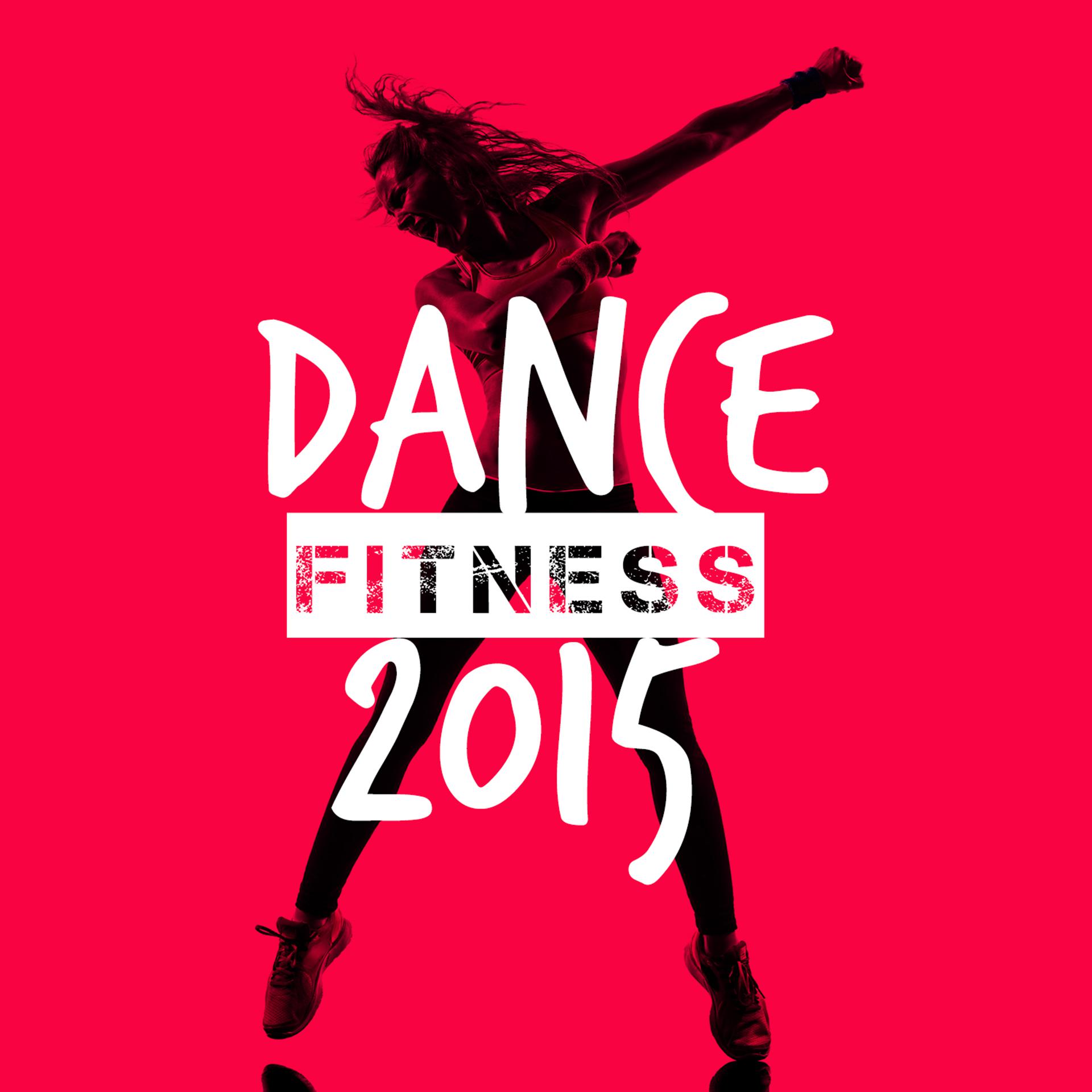 Постер альбома Dance Fitness 2015
