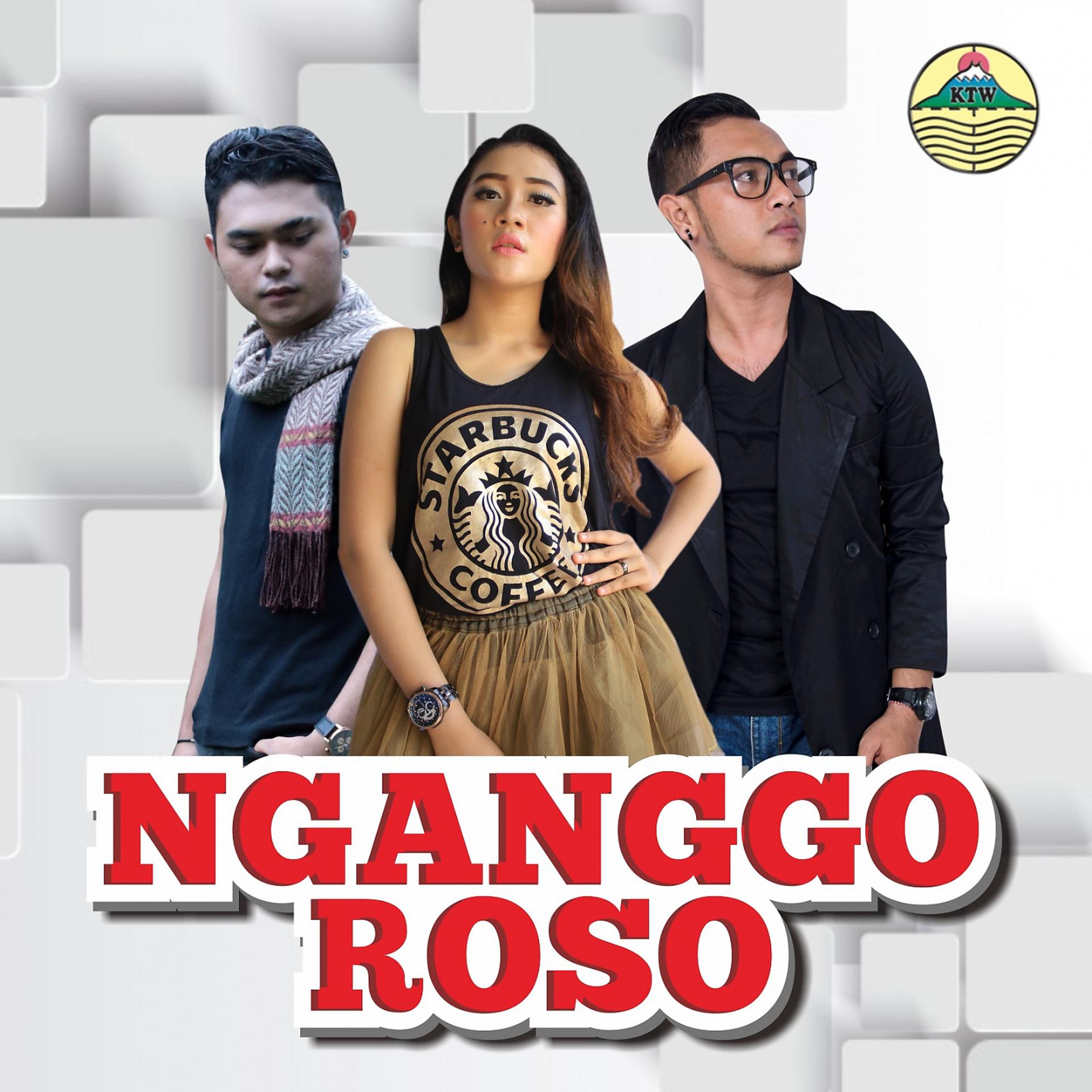 Постер альбома Nganggo Roso