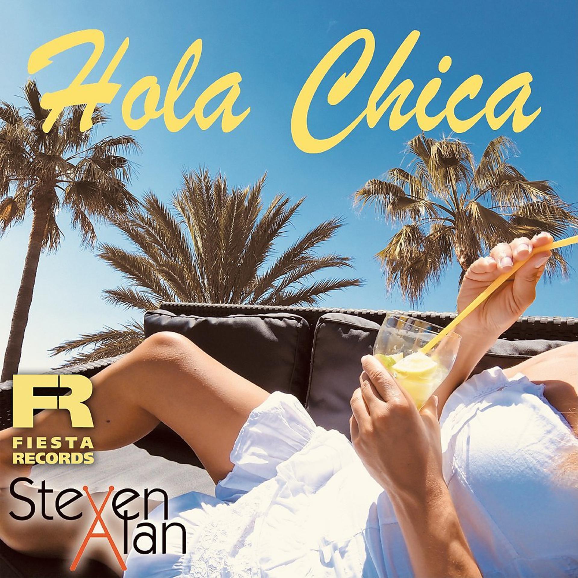 Постер альбома Hola Chica