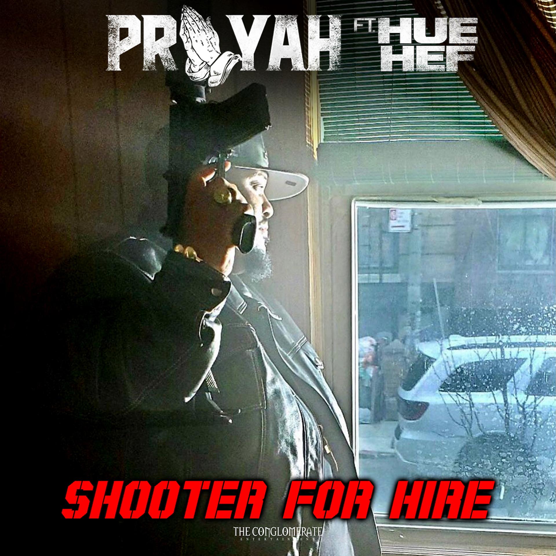 Постер альбома Shooter For Hire (feat. Hue Hef)