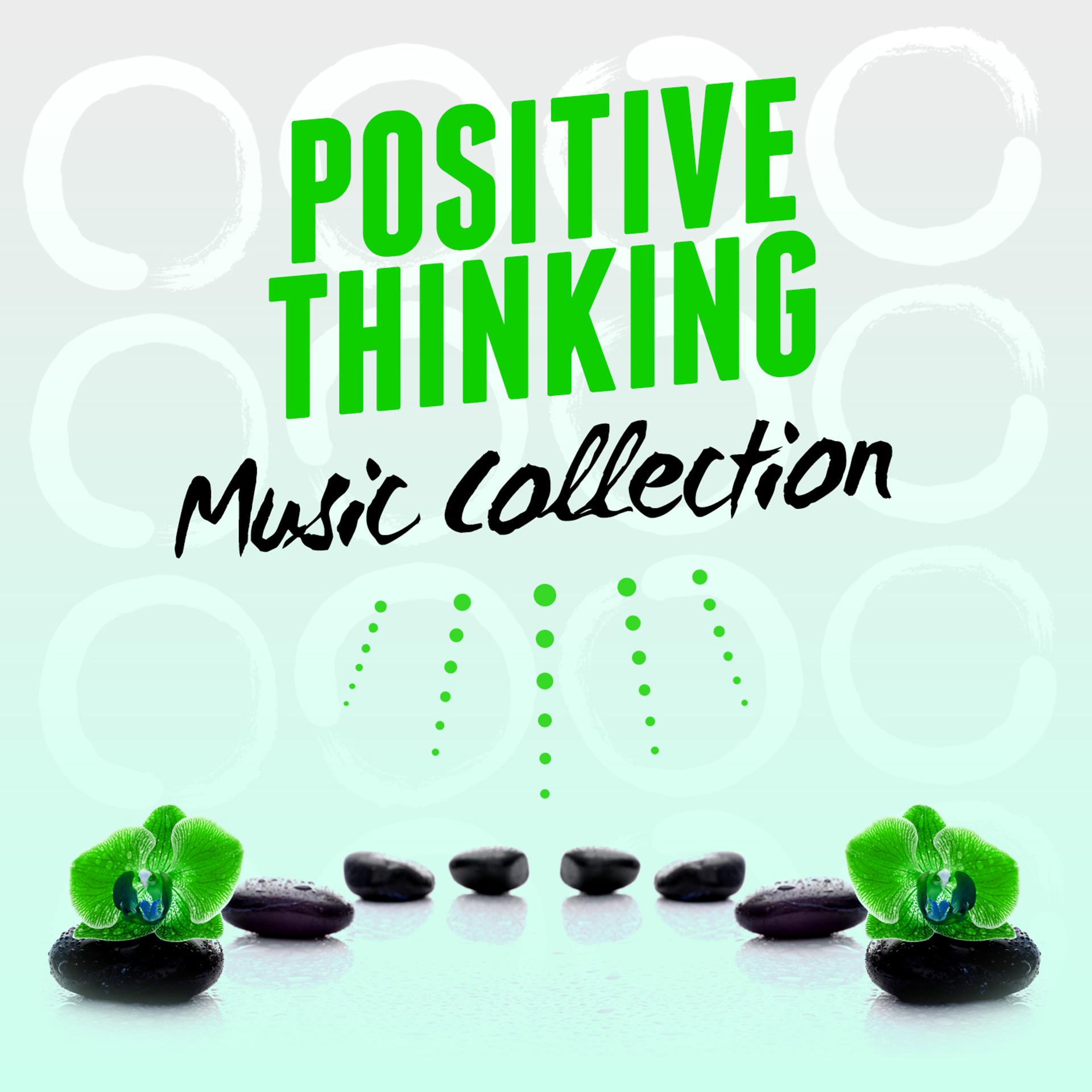 Постер альбома Positive Thinking Music Collection