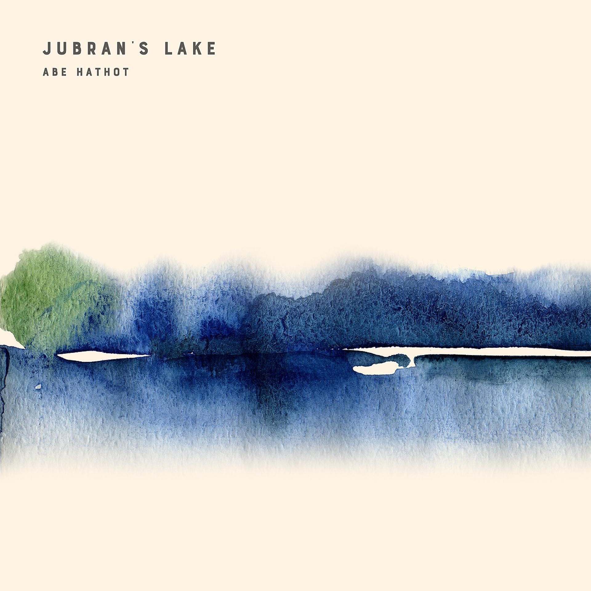 Постер альбома Jubran's Lake (432hz)