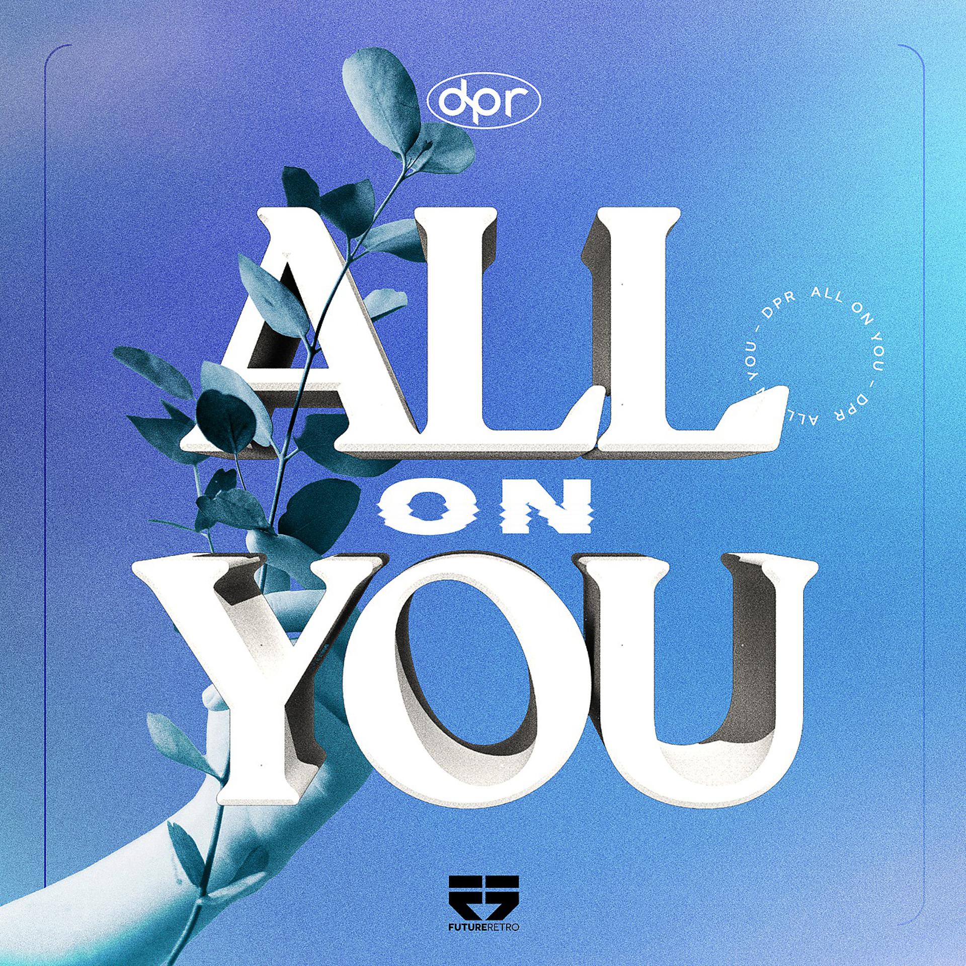 Постер альбома All On You EP