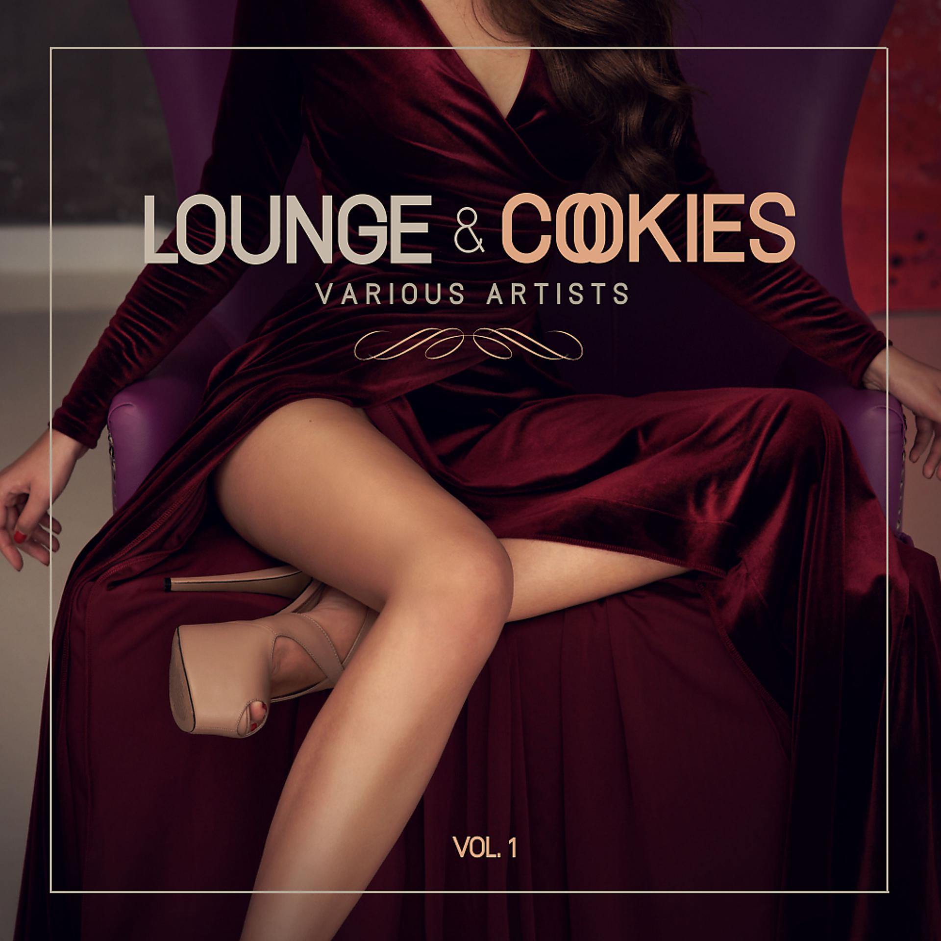 Постер альбома Lounge & Cookies, Vol. 1