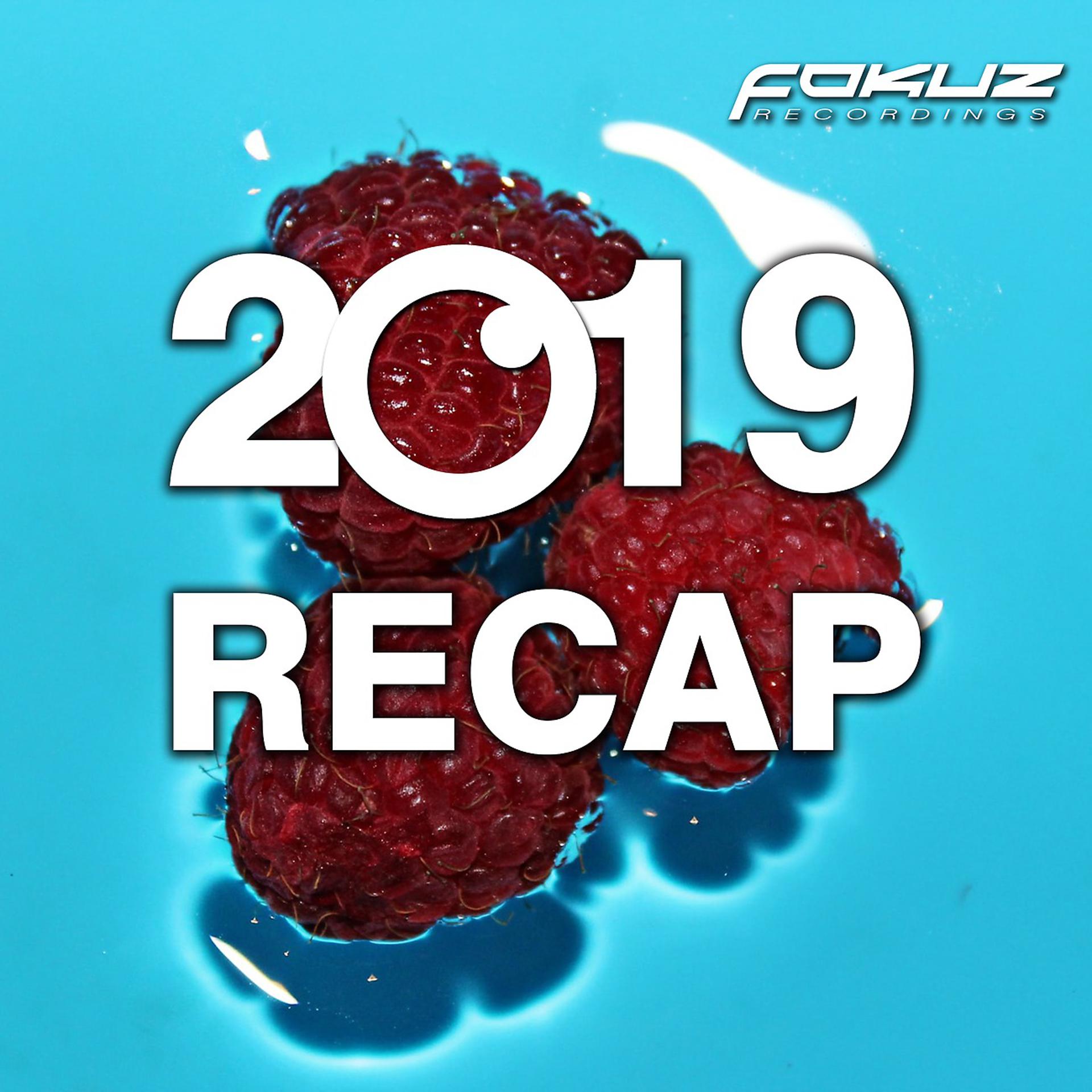 Постер альбома Fokuz Recap 2019