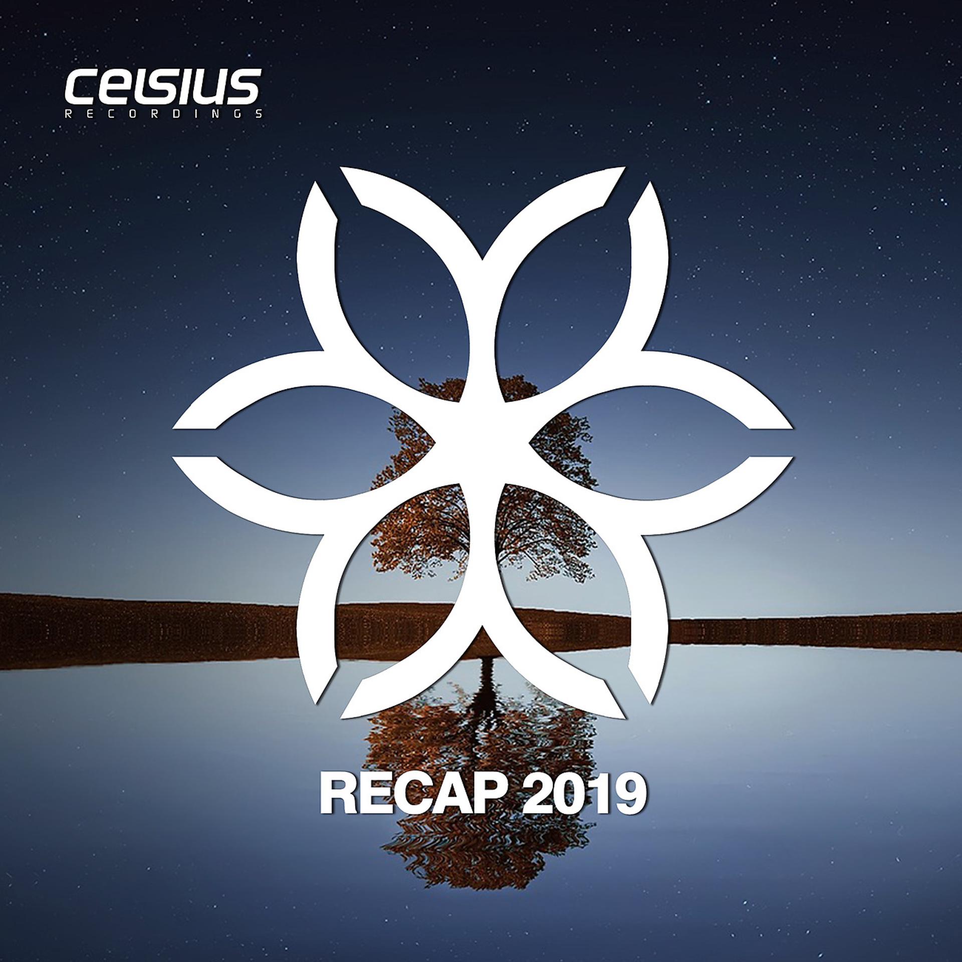 Постер альбома Celsius Recap 2019
