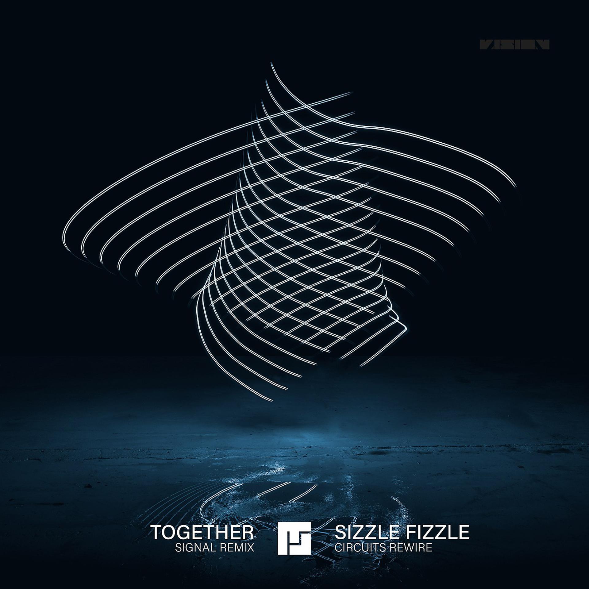 Постер альбома Together (IMANU / Signal Remix) / Sizzle Fizzle (Circuits Rewire)