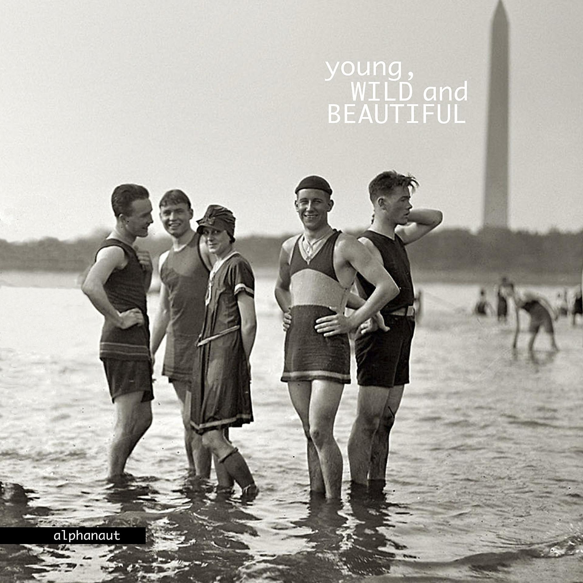 Постер альбома Young, Wild and Beautiful