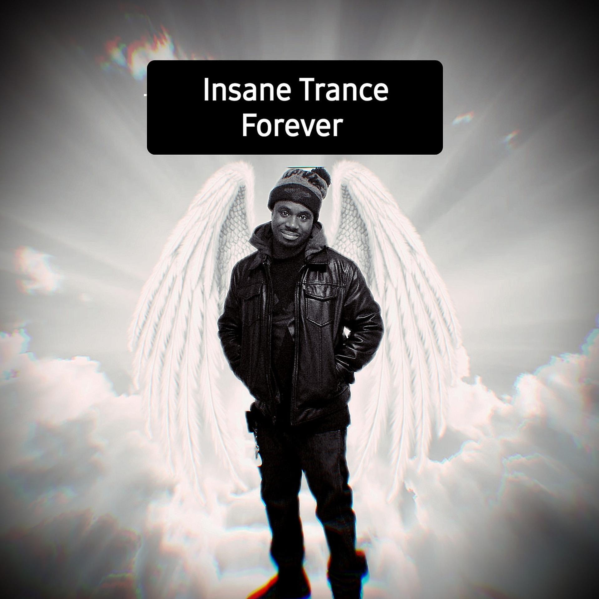 Постер альбома Insan3 Trance Forever