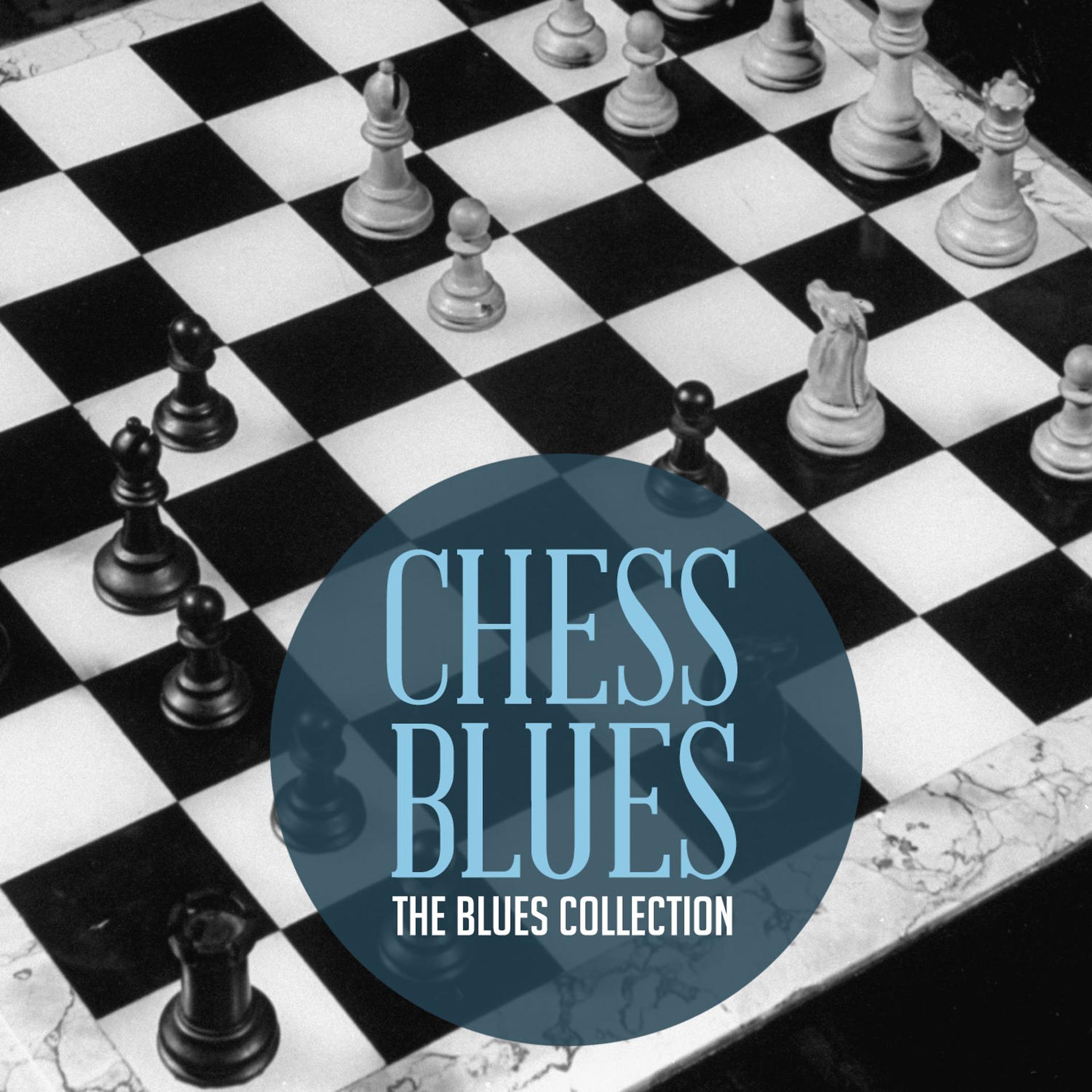 Постер альбома The Classic Blues Collection: Chess Blues