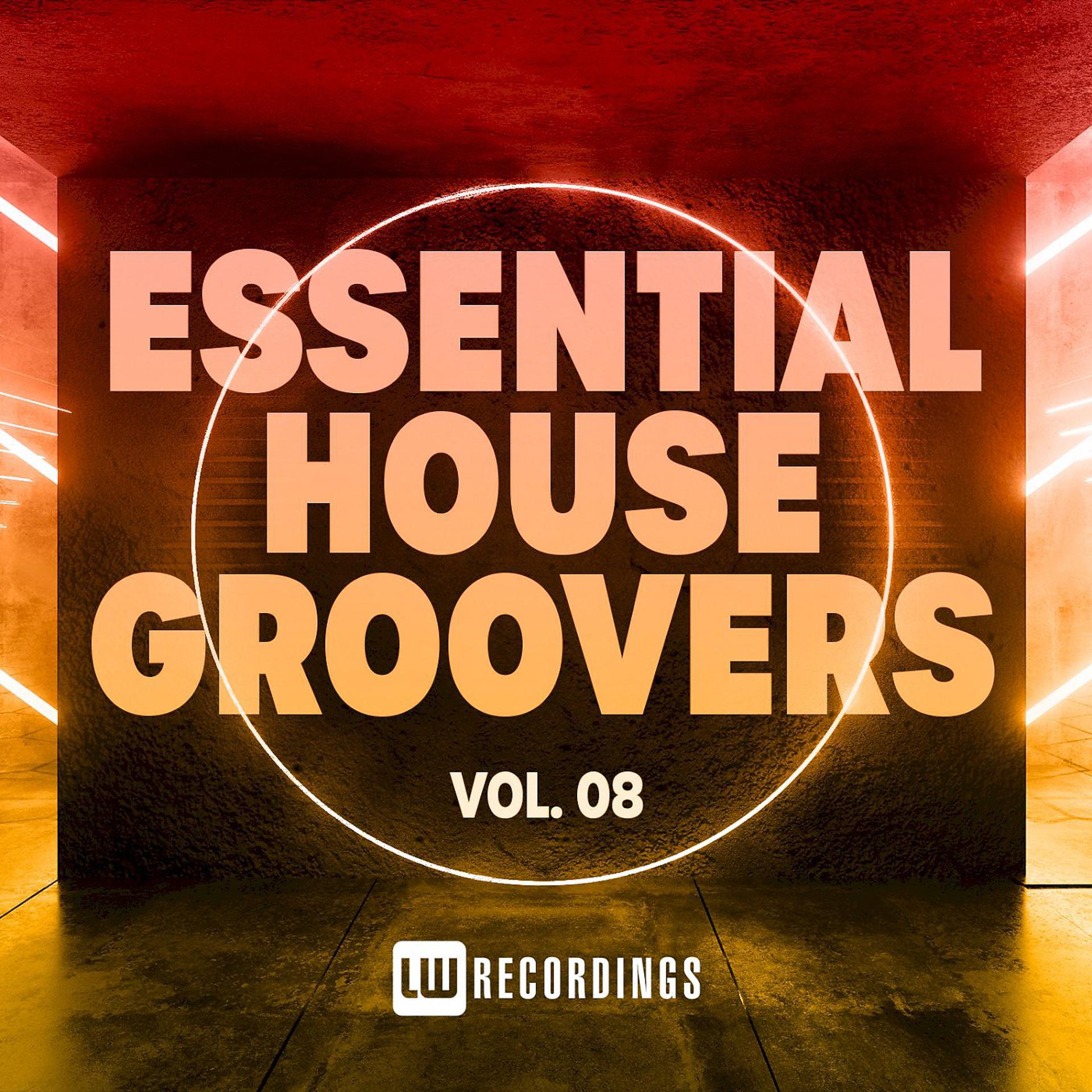 Постер альбома Essential House Groovers, Vol. 08