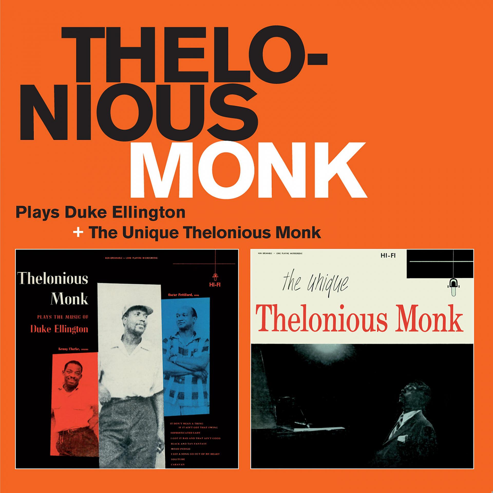Постер альбома Thelonious Monk Trio Plays Duke Ellington + The Unique Thelonious Monk