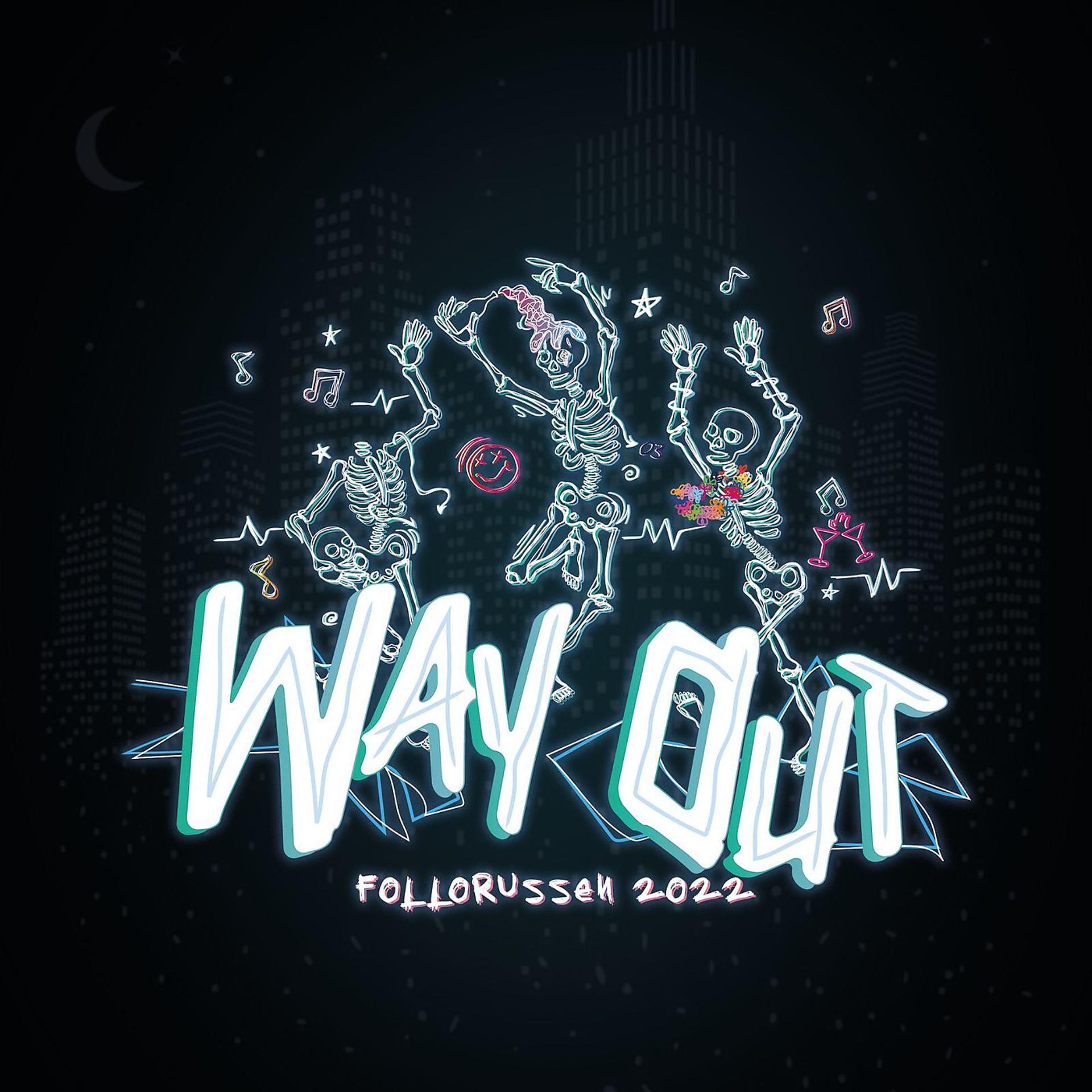 Постер альбома Way out 2022 (Follorussen)