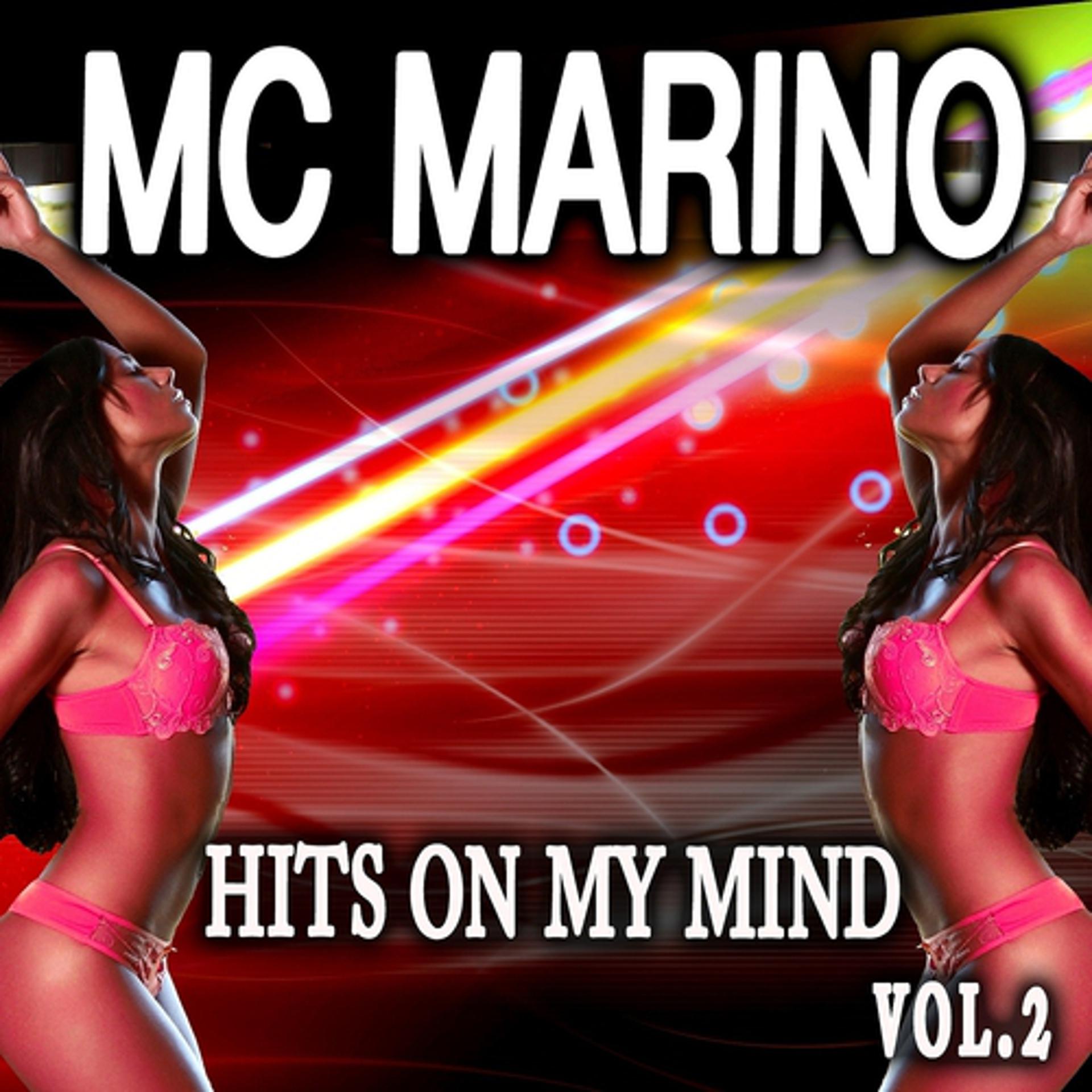 Постер альбома Mc Marino Hits On My Mind, Vol. 2