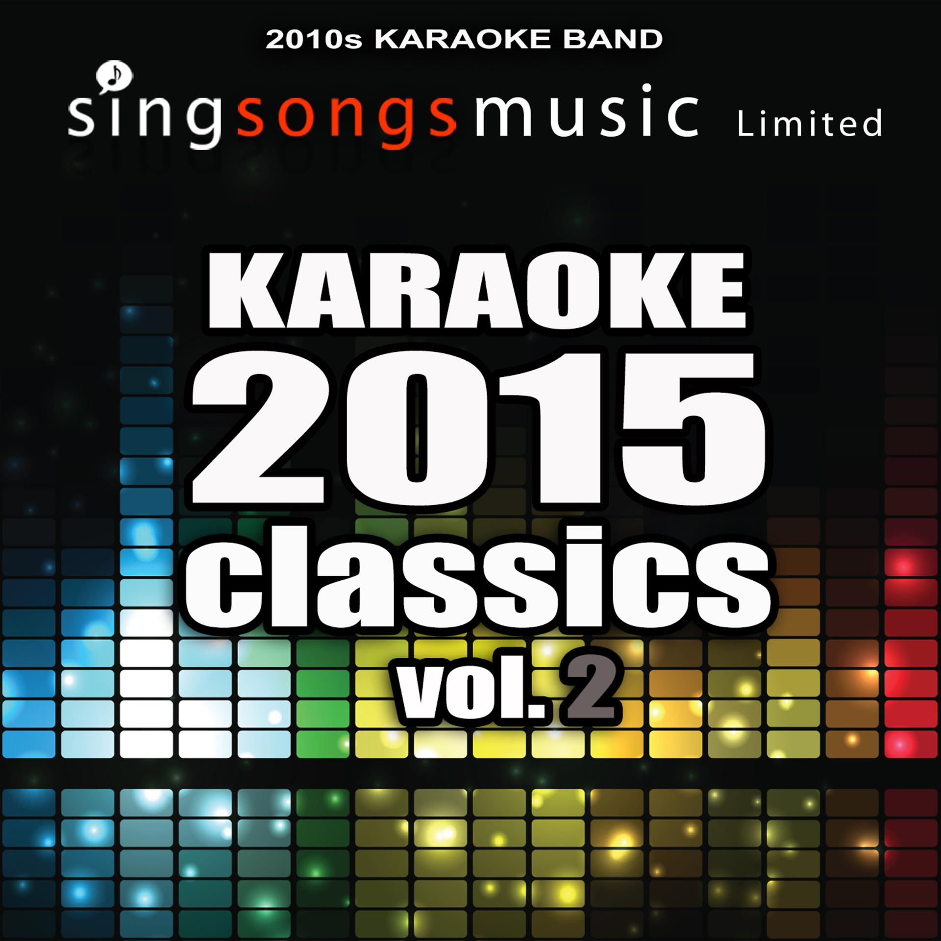 Постер альбома Karaoke 2015 Classics, Vol.2