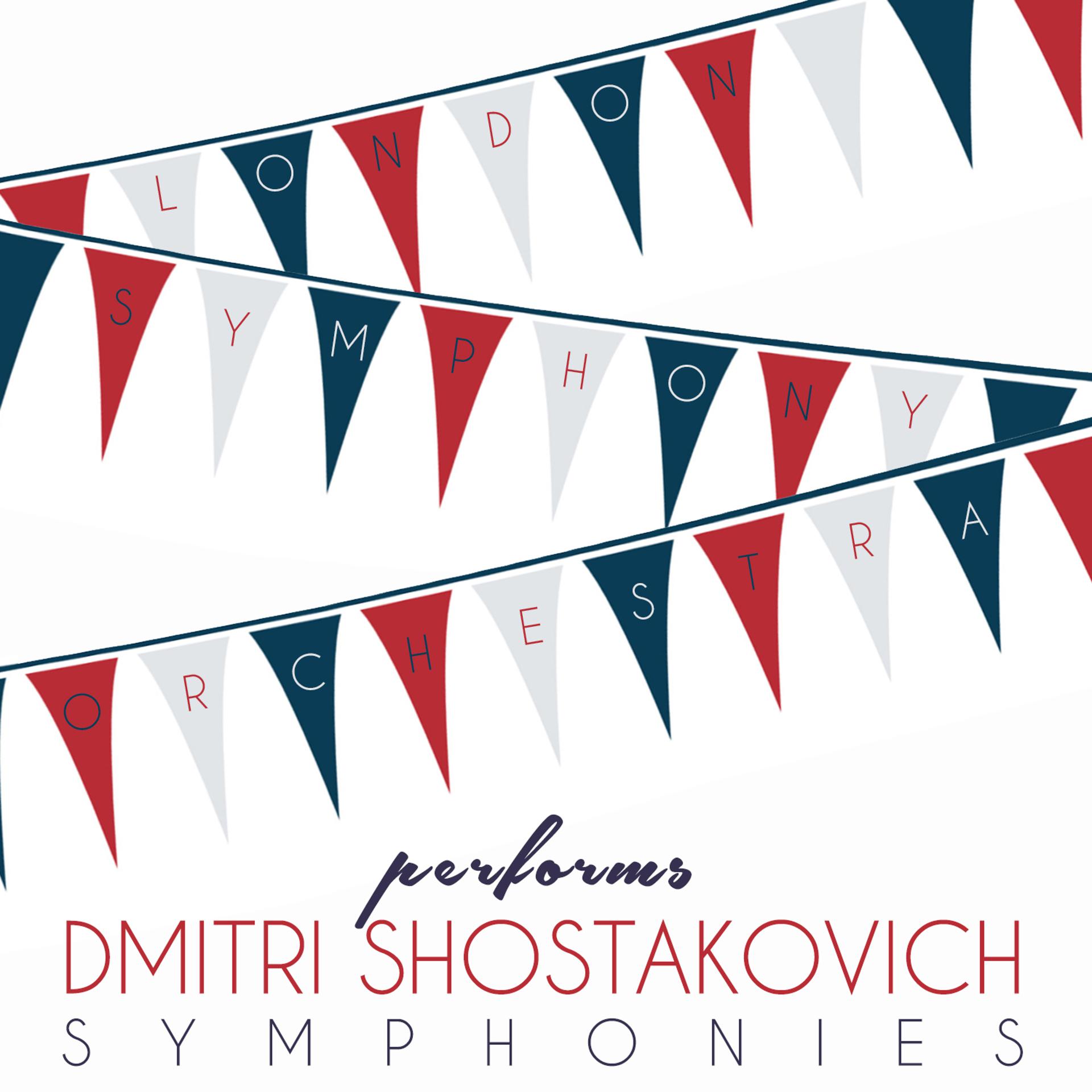 Постер альбома London Symphony Orchestra Performs Dmitri Shostakovich Symphonies