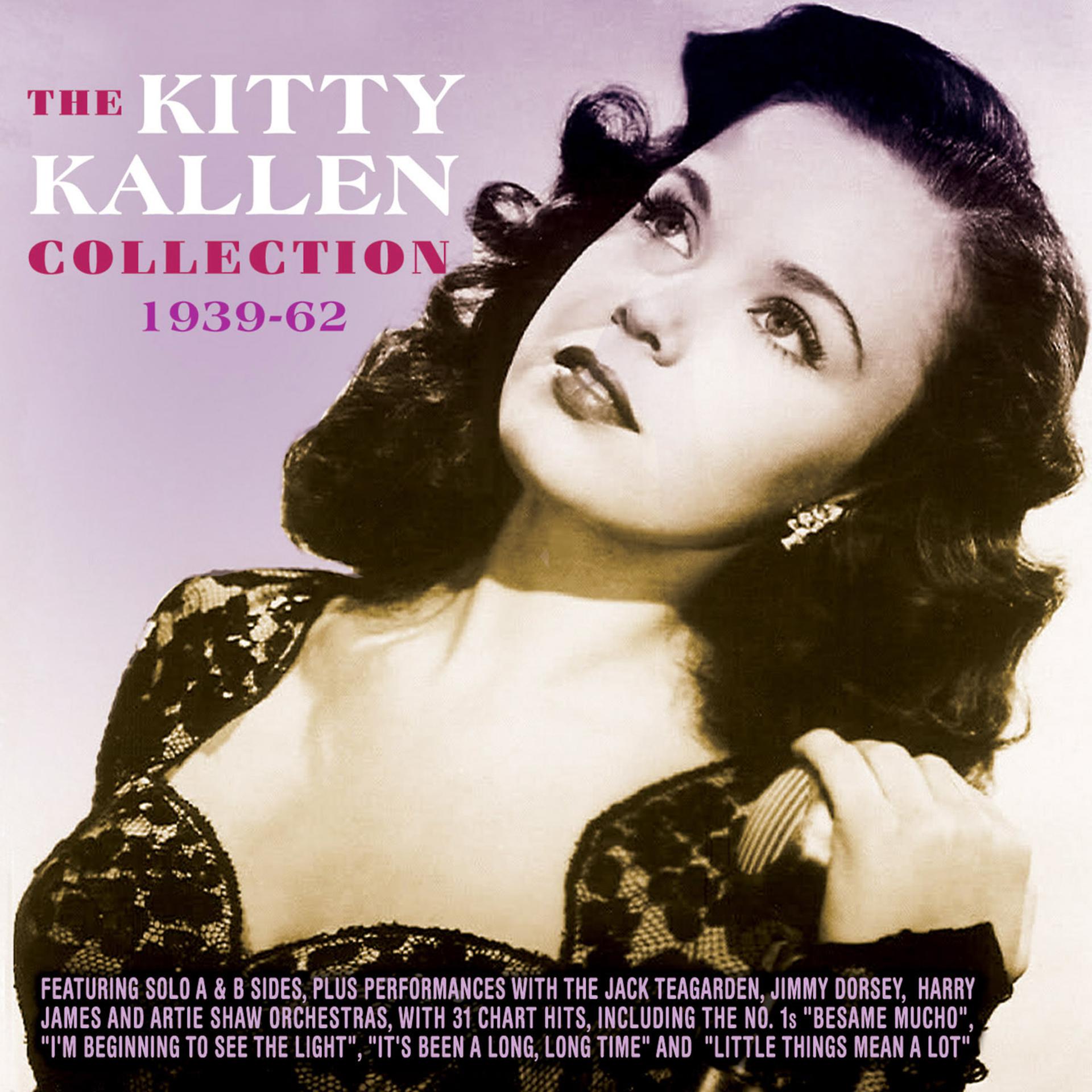 Постер альбома The Kitty Kallen Collection 1939-62