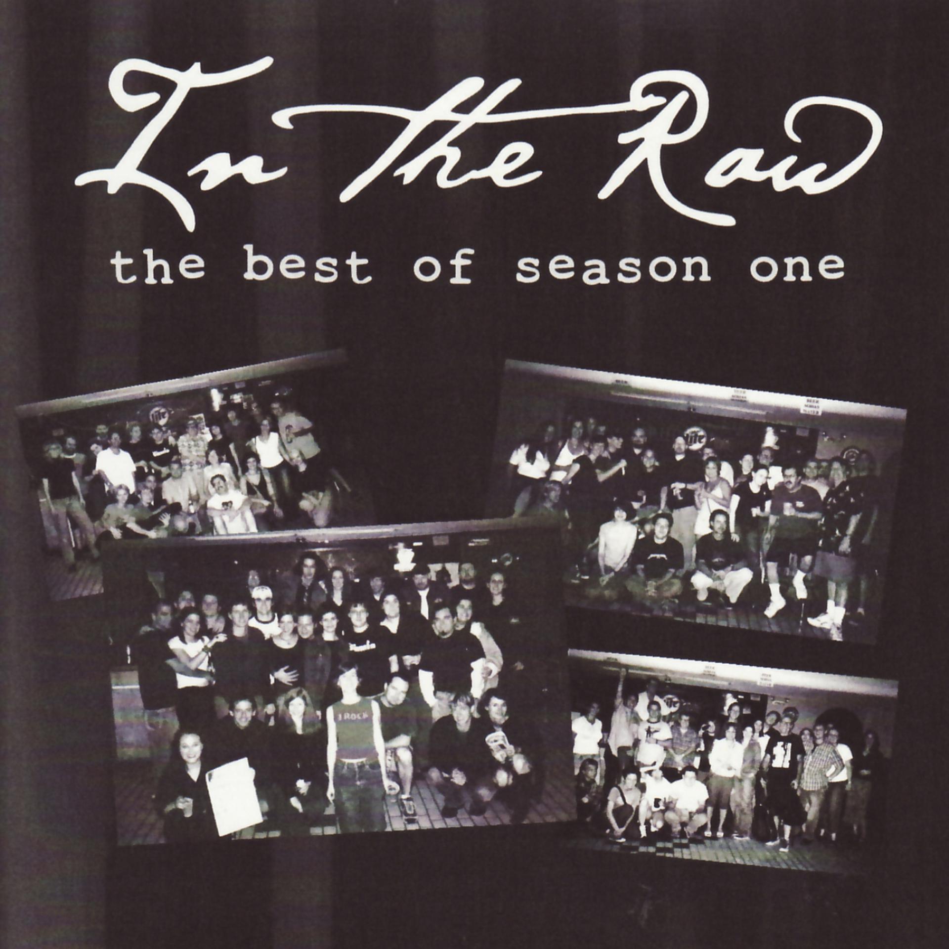 Постер альбома In the Raw: The Best of Season One