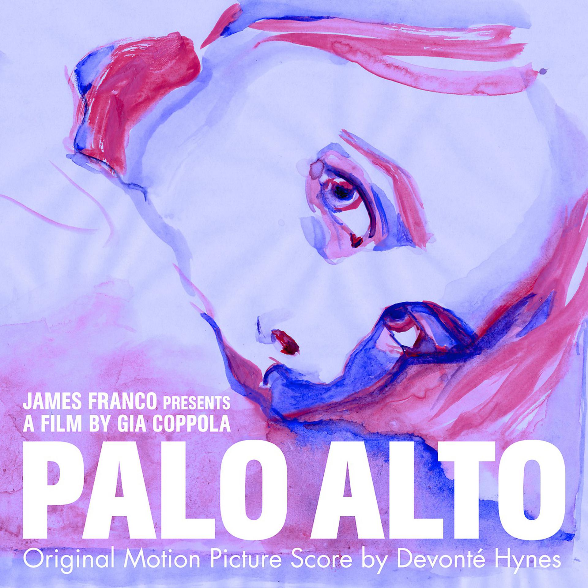 Постер альбома Palo Alto (Original Motion Picture Score)