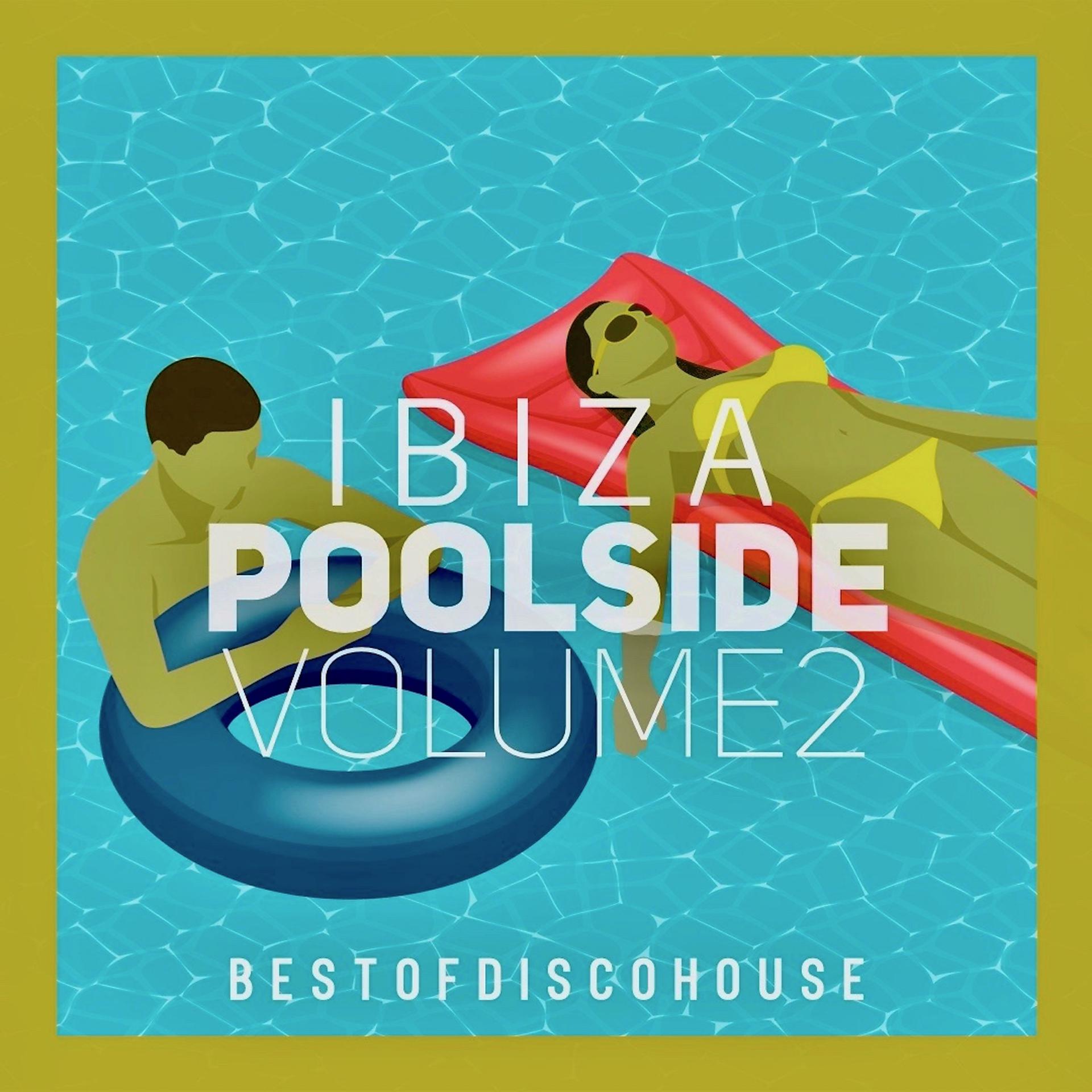 Постер альбома Ibiza Poolside, Vol. 2