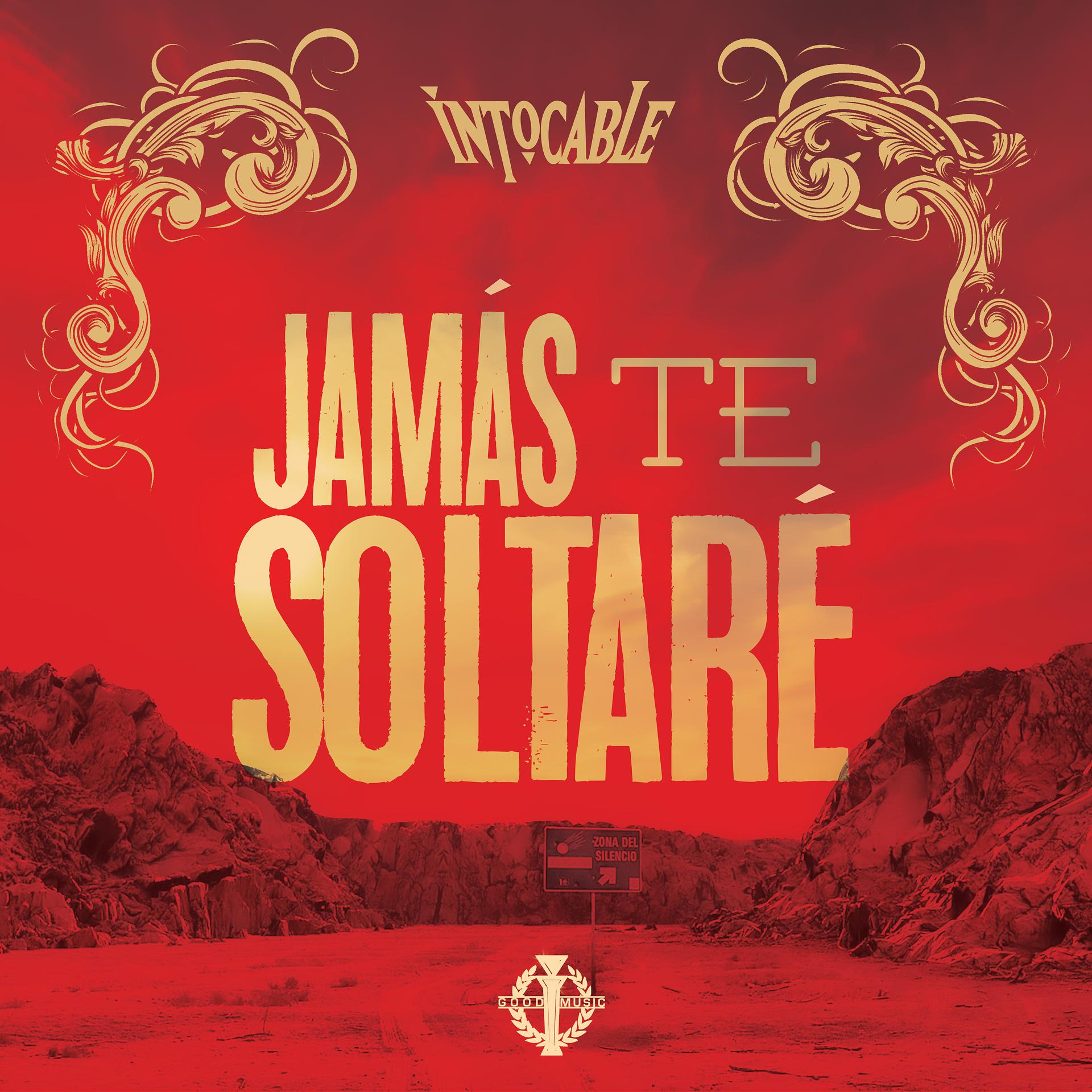 Постер альбома Jamás Te Soltaré