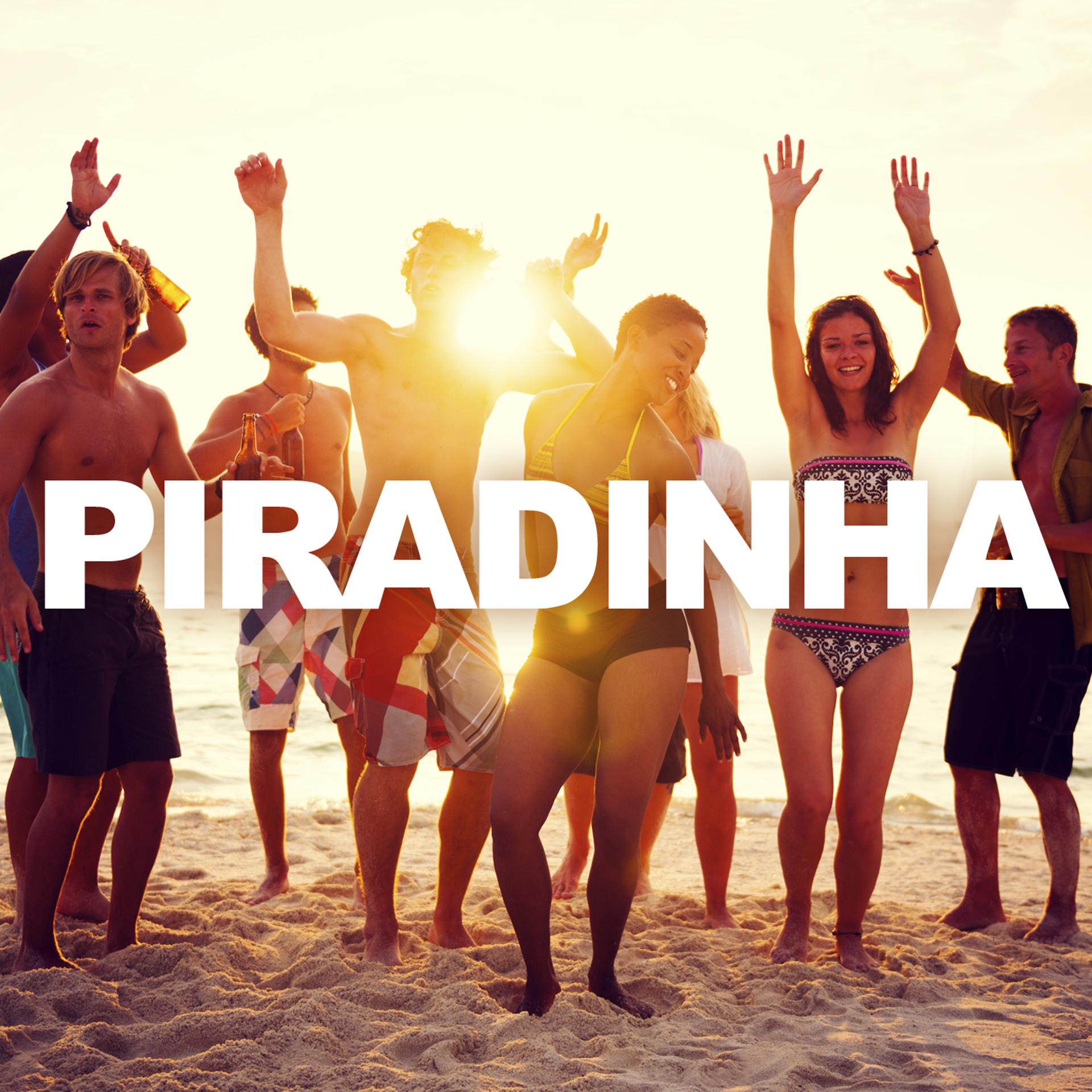 Постер альбома Piradinha - Single