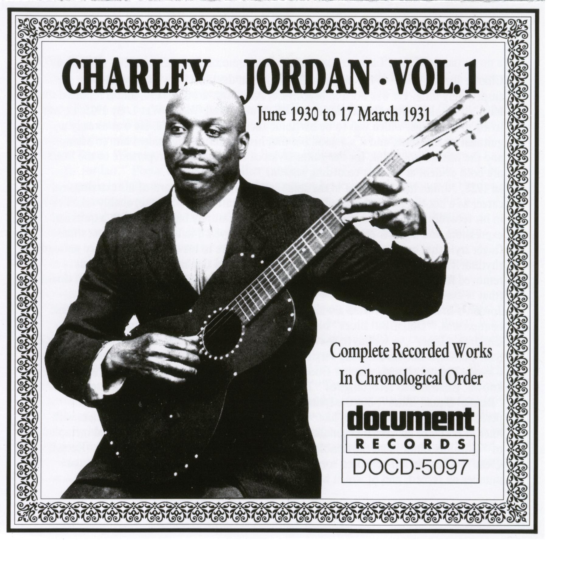 Постер альбома Charley Jordan Vol. 1 (1930 - 1931)