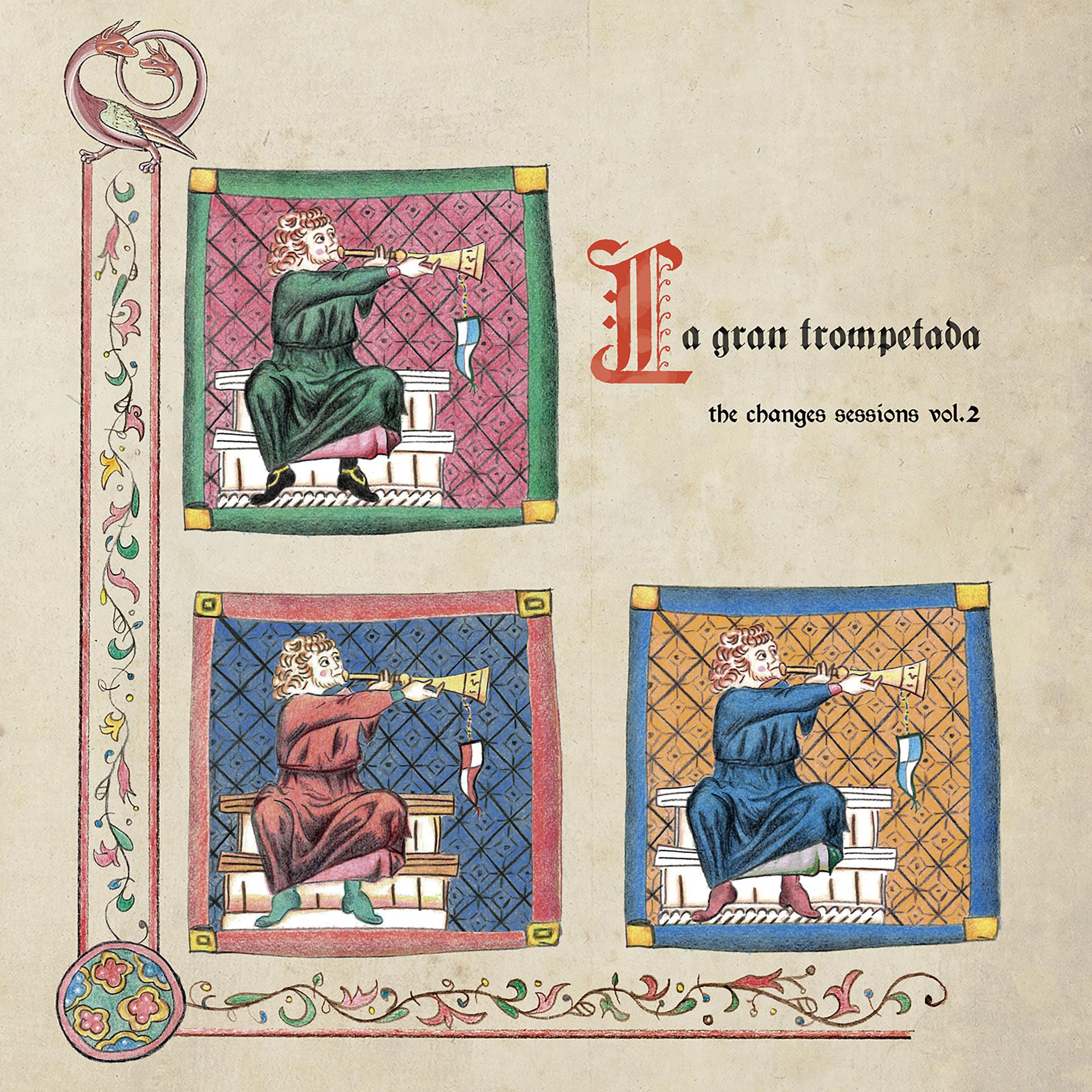 Постер альбома The Changes Sessions, Vol. 2: La Gran Trompetada