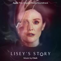 Постер альбома Lisey's Story (Apple TV+ Original Series Soundtrack)