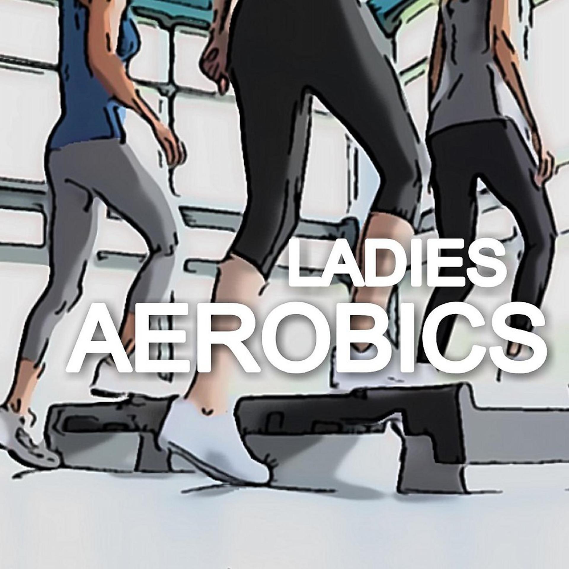 Постер альбома Ladies Aerobics