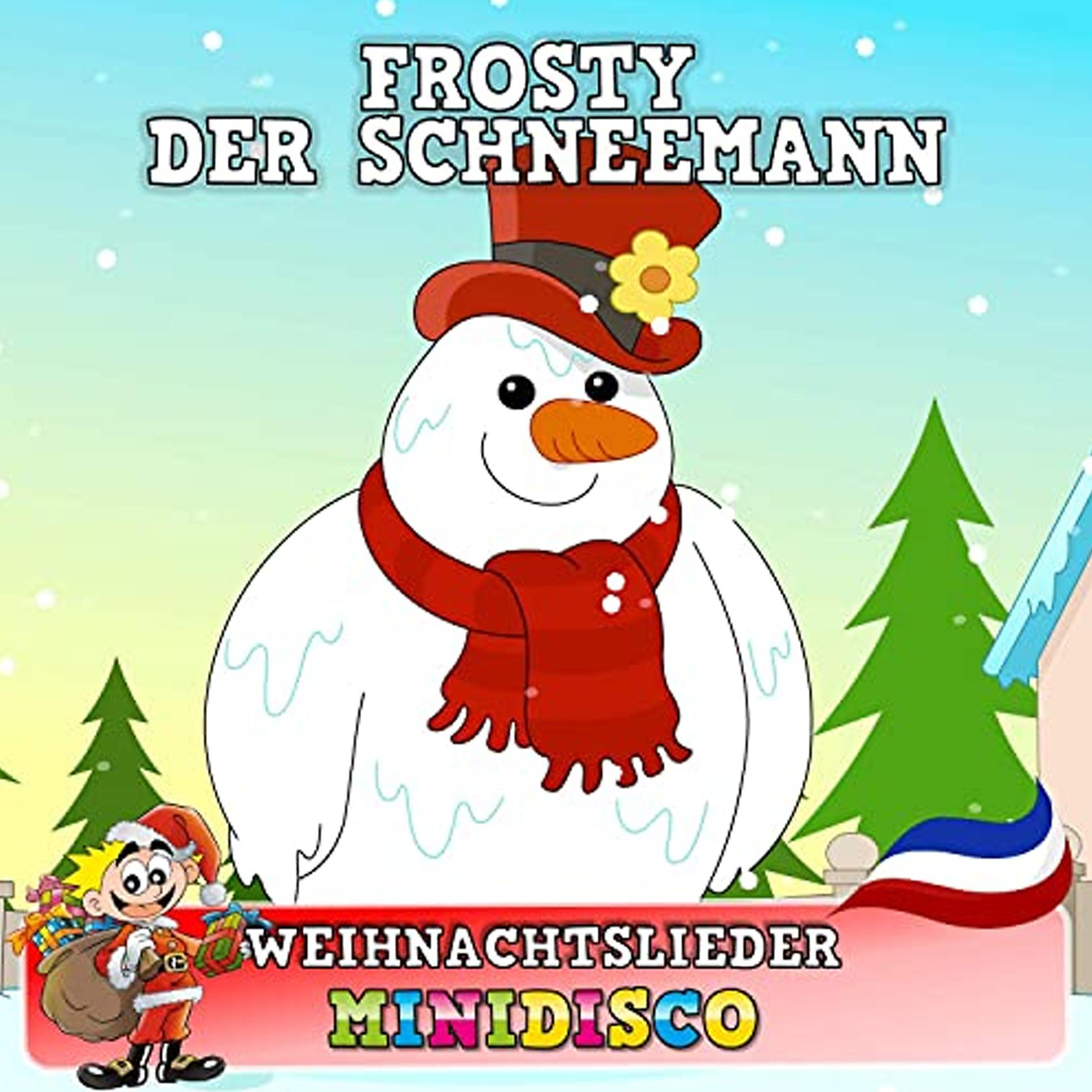 Постер альбома Frosty der Schneemann
