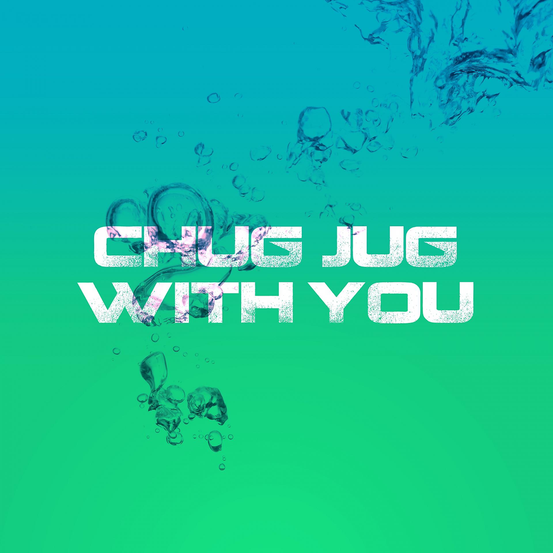 Постер альбома Chug Jug with You (Fortnite)