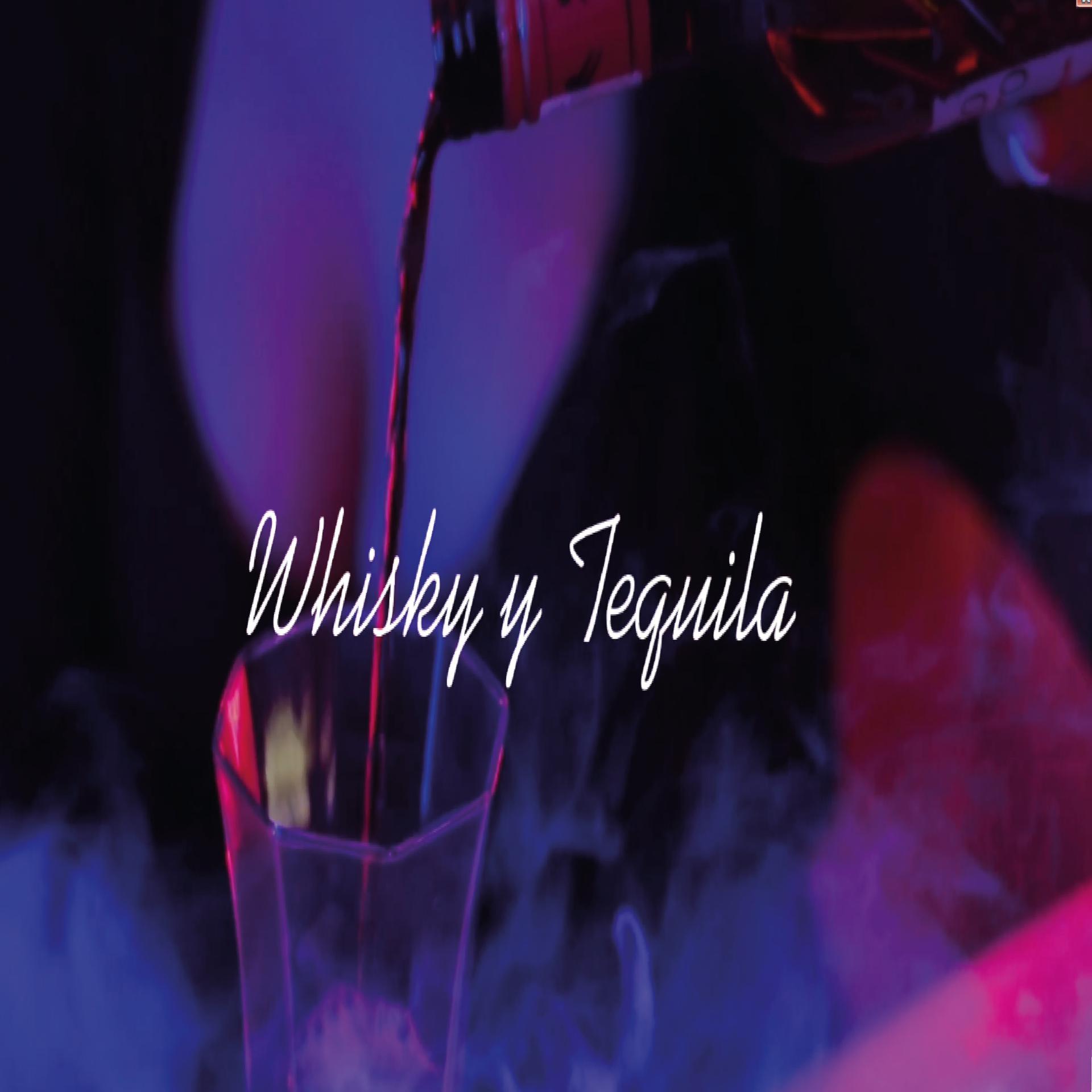 Постер альбома Wisky y Tequila